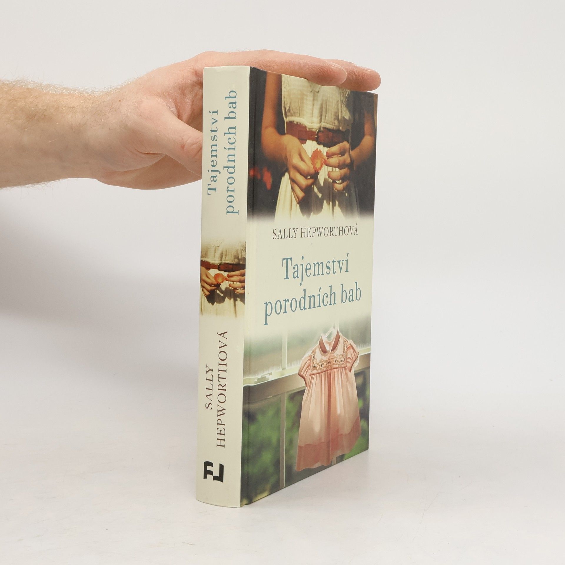 Sally Hepworth Tajemství porodních bab