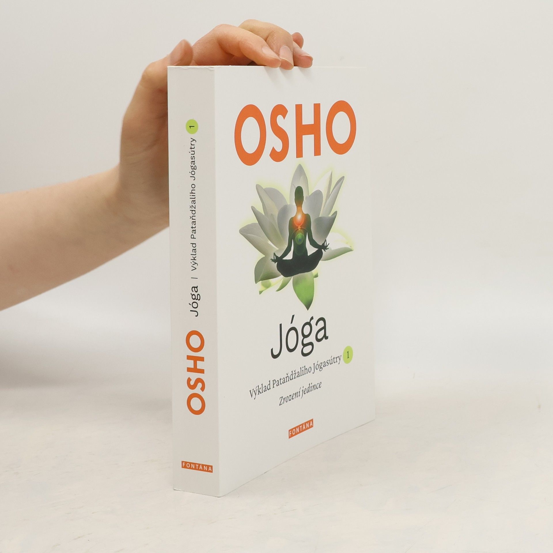 Ošó Jóga - Výklad Pataňdžaliho Jógasútry 1. Zrození jedince