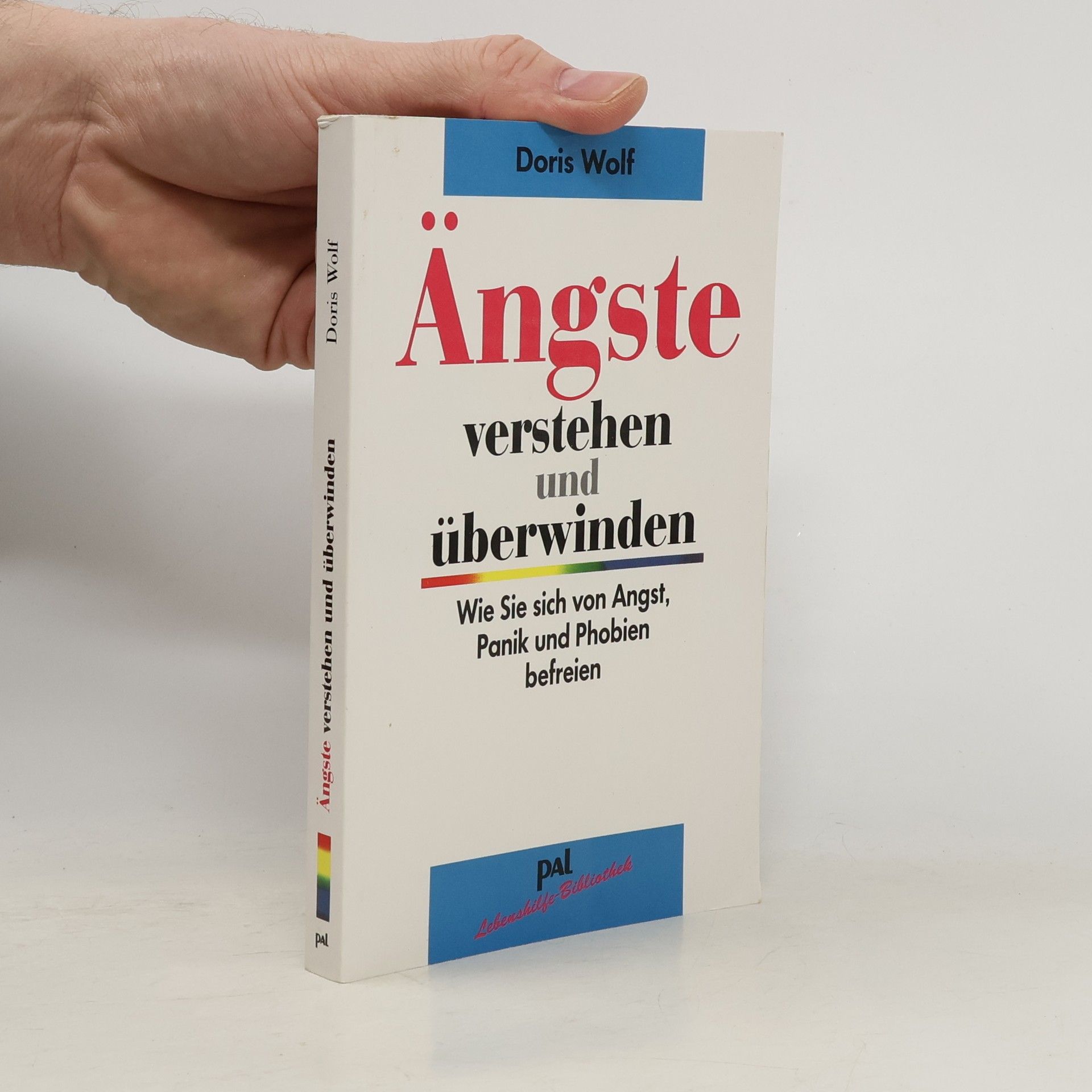 Doris Wolf Ängste verstehen und überwinden