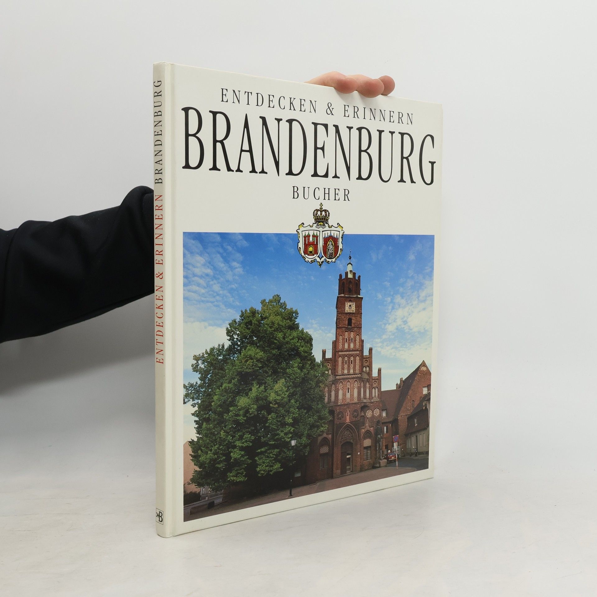 Autorenkollektiv Entdecken und Erinnern Brandenburg