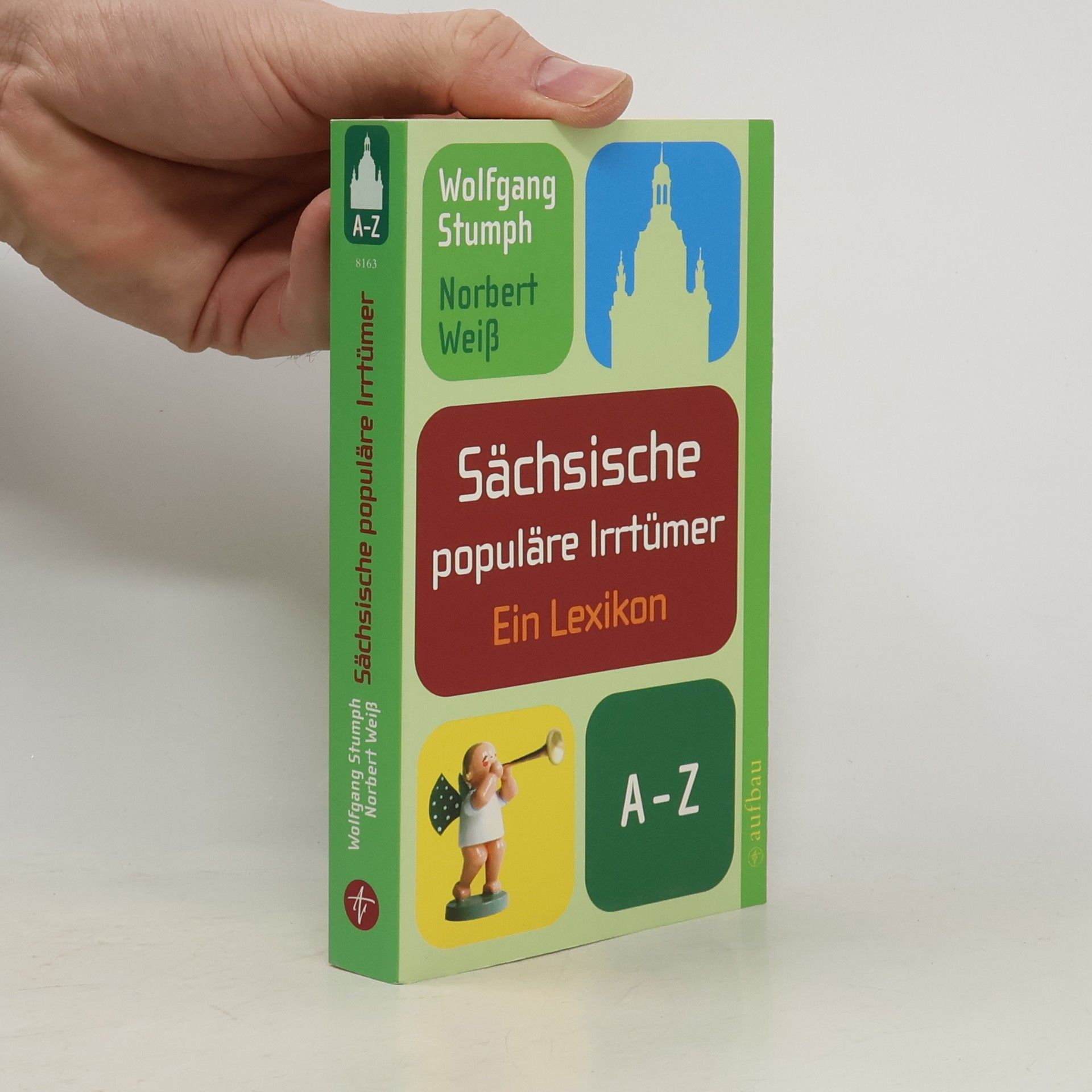 Wolfgang Stumph Sächsische populäre Irrtümer