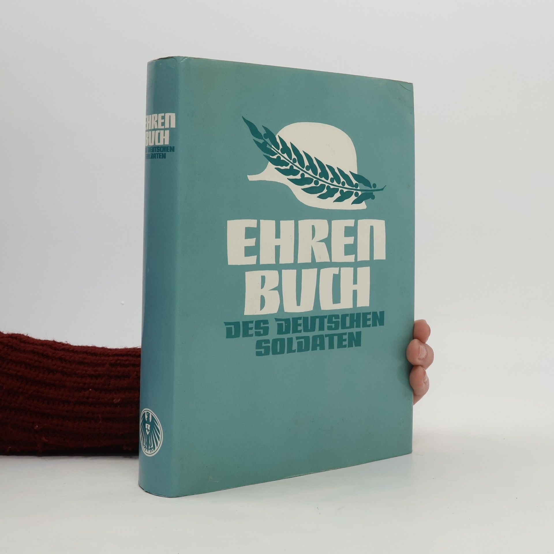 Walther Dahl Ehrenbuch des deutschen Soldaten