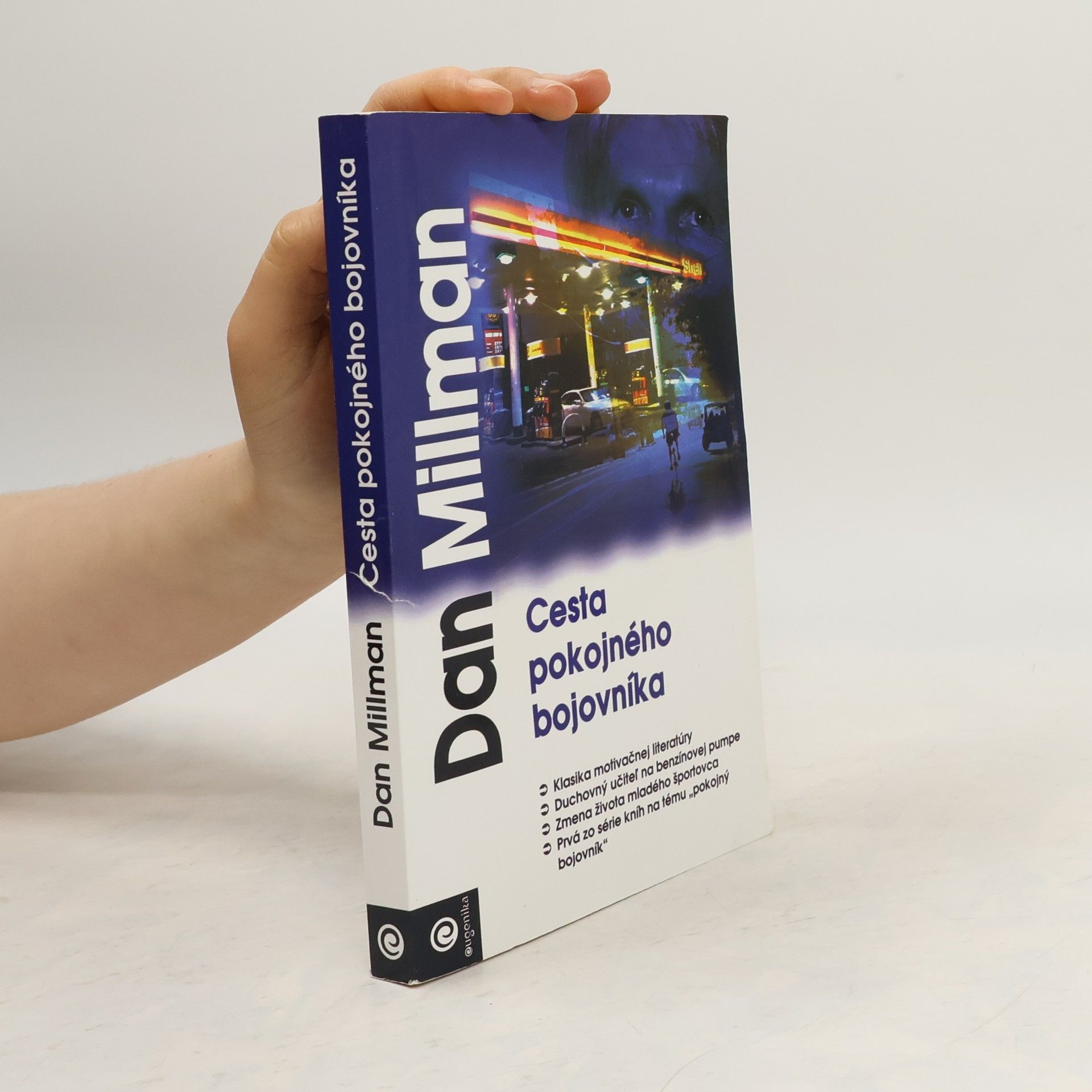 Dan Millman Cesta pokojného bojovníka
