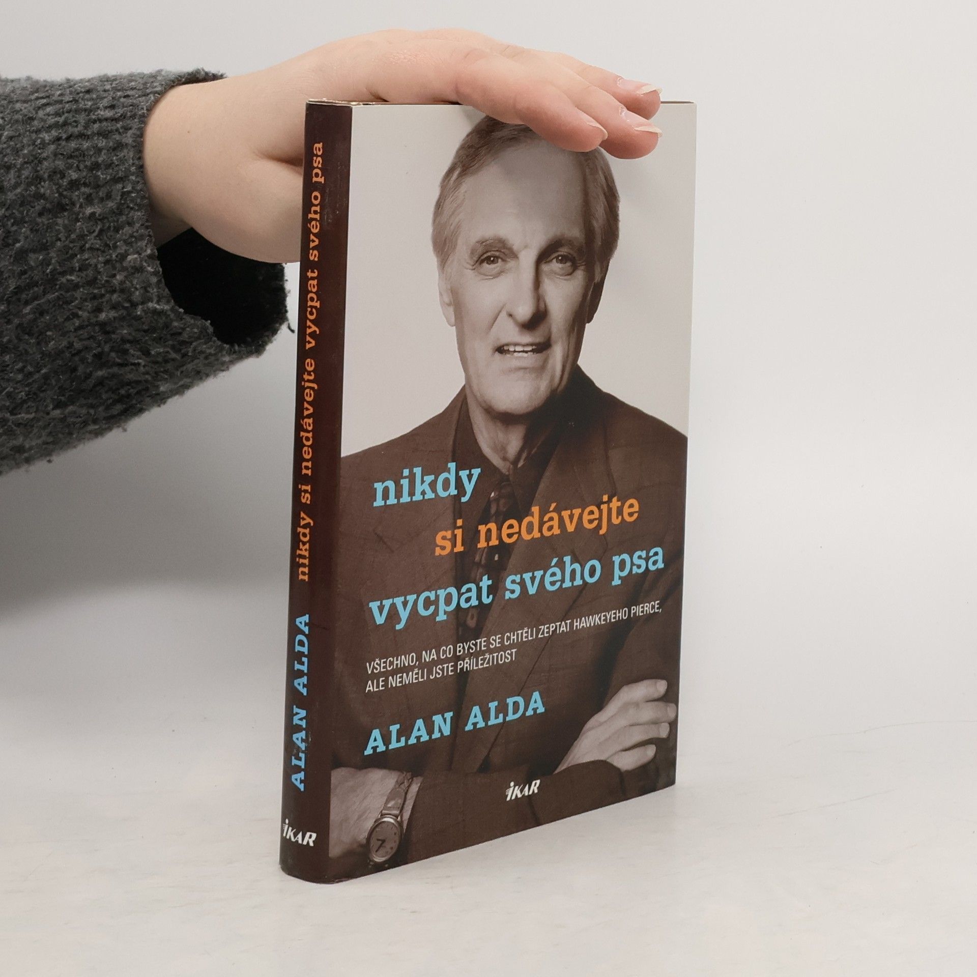 Alan Alda Nikdy si nedávejte vycpat svého psa