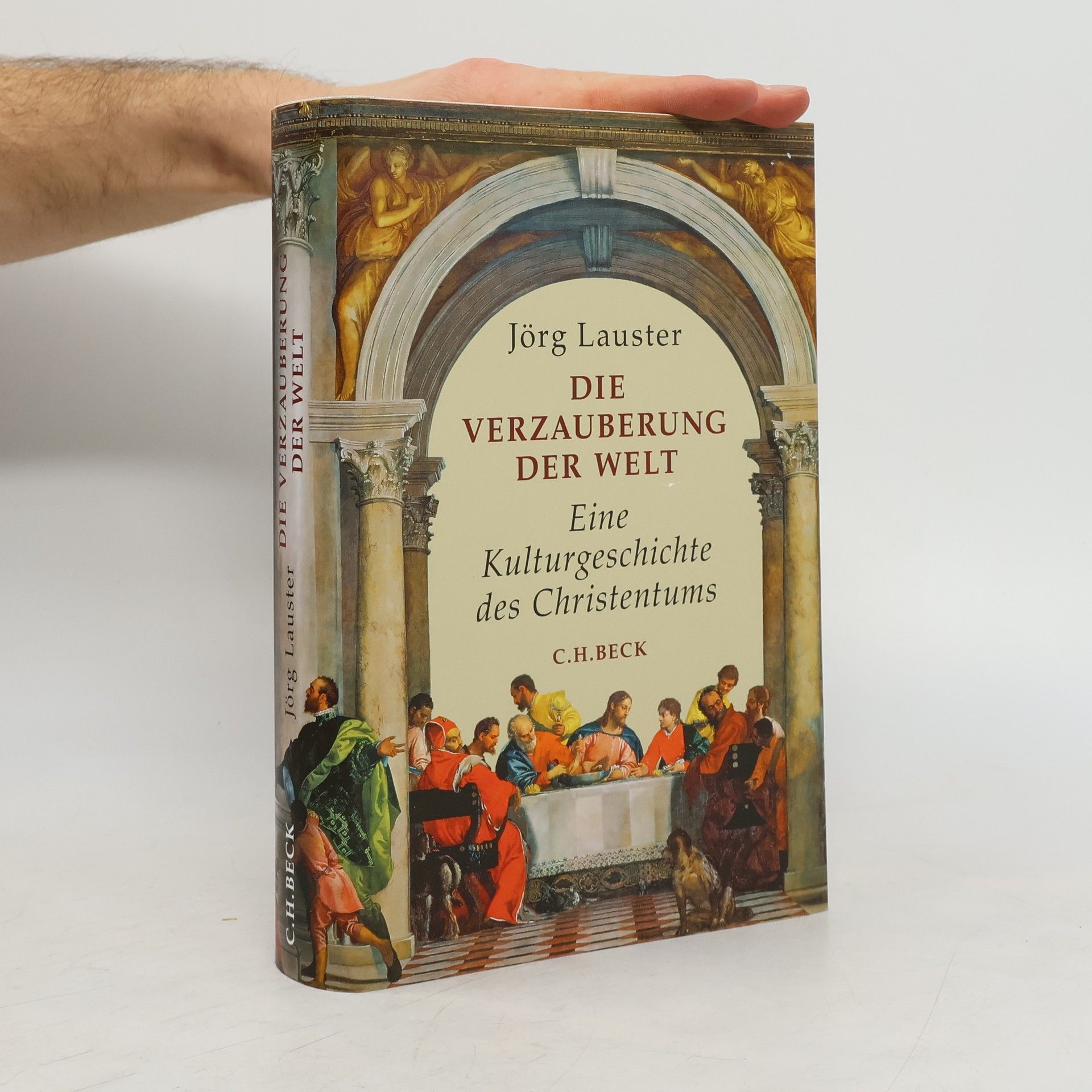 Jörg Lauster Die Verzauberung der Welt