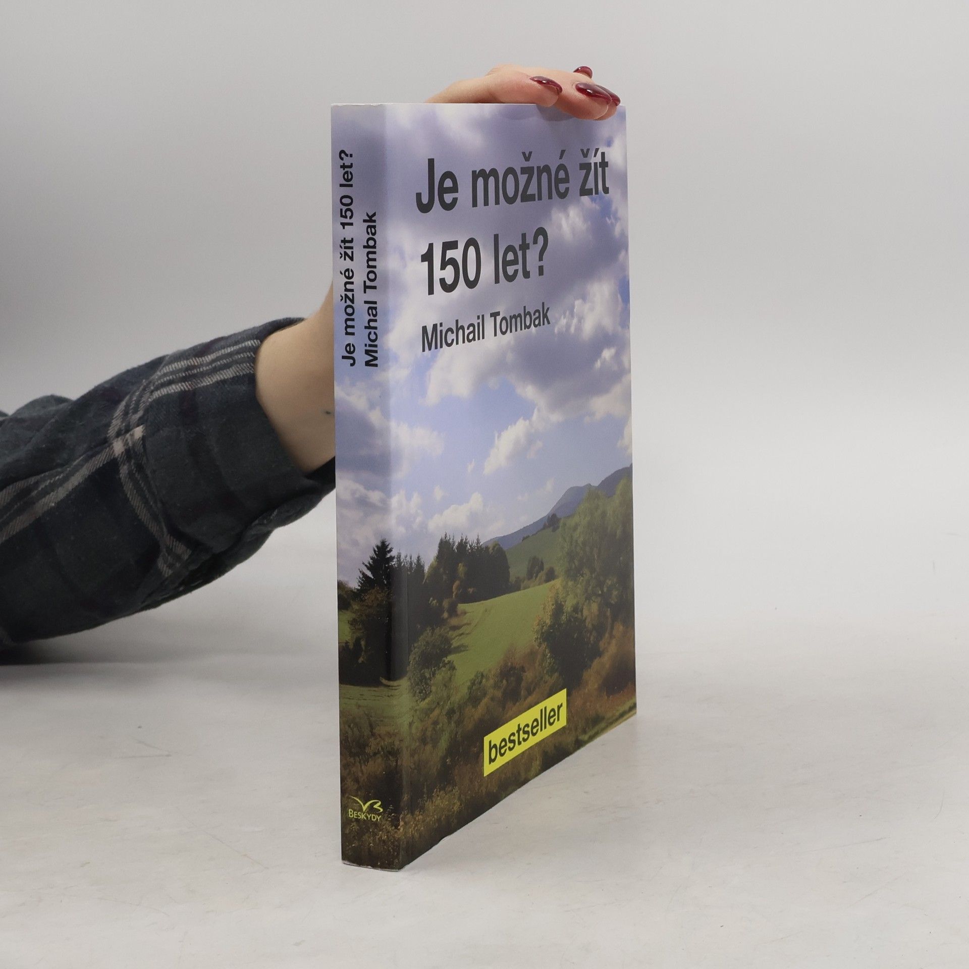 Mikhail Tombak Je možné žít 150 let?