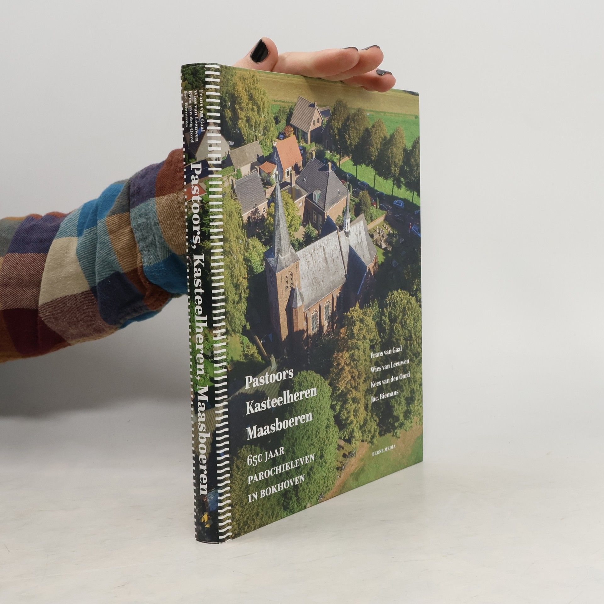 Jac Biemans Pastoors, kasteelheren, maasboeren. 650 jaar parochieleven in Bokhoven