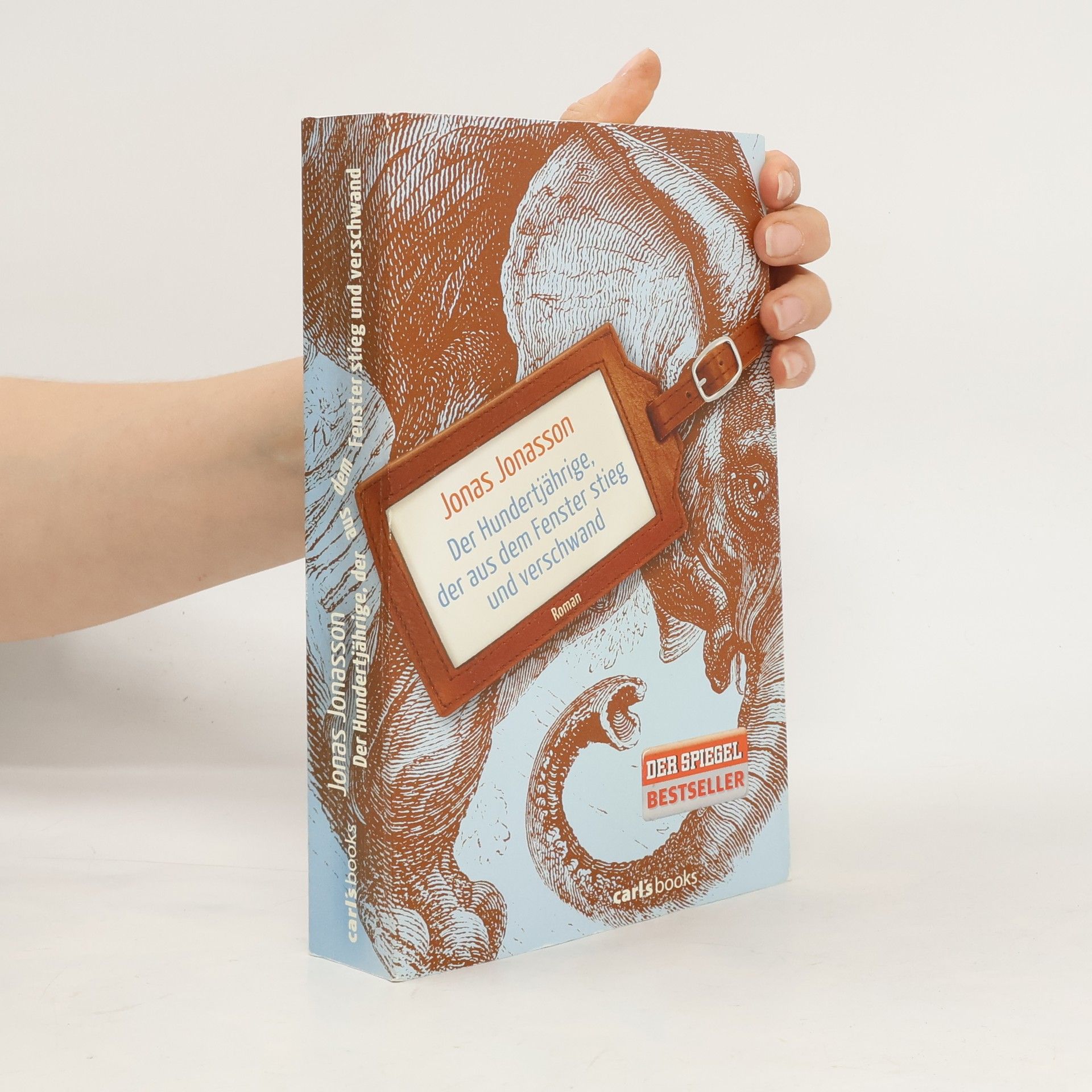 Jonas Jonasson Der Hundertjährige, der aus dem Fenster stieg und verschwand