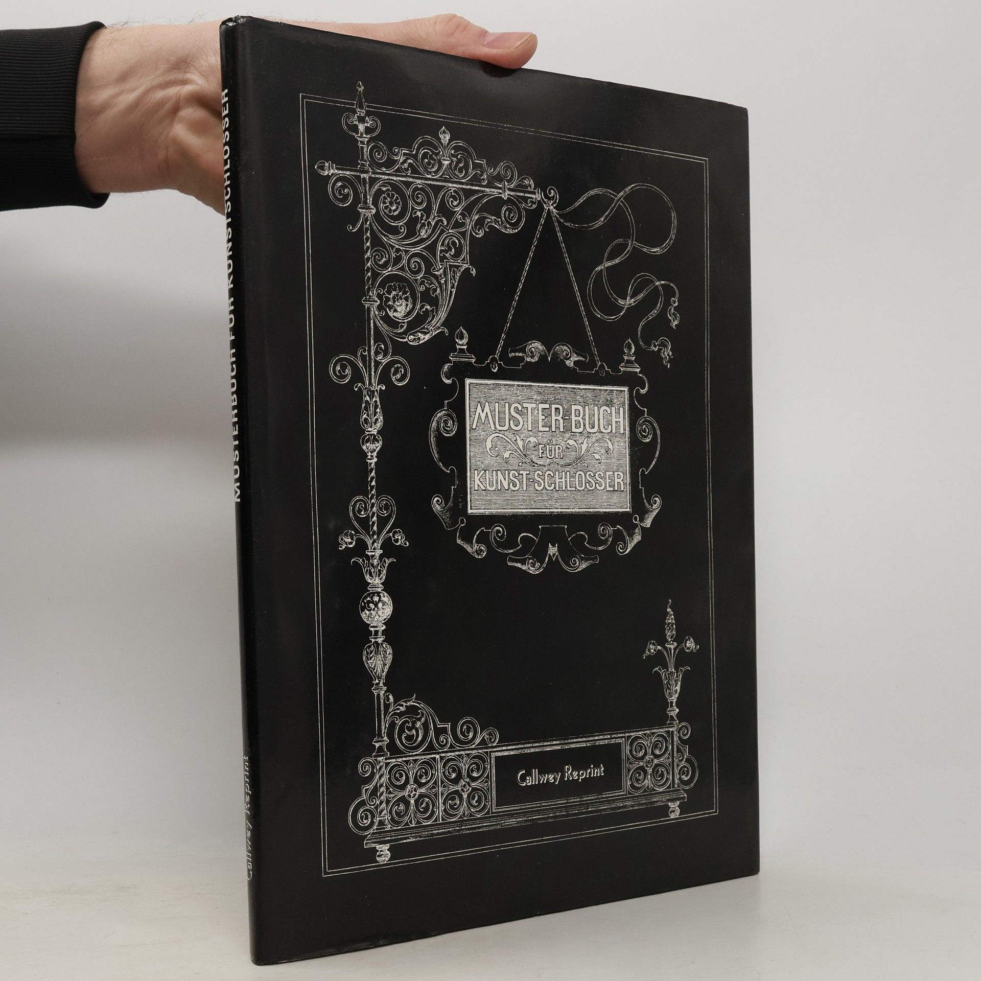 Zentralantiquariat der Deutschen Demokratischen Republik (Leipzig) Musterbuch für Kunstschlosser - Callwey Reprints