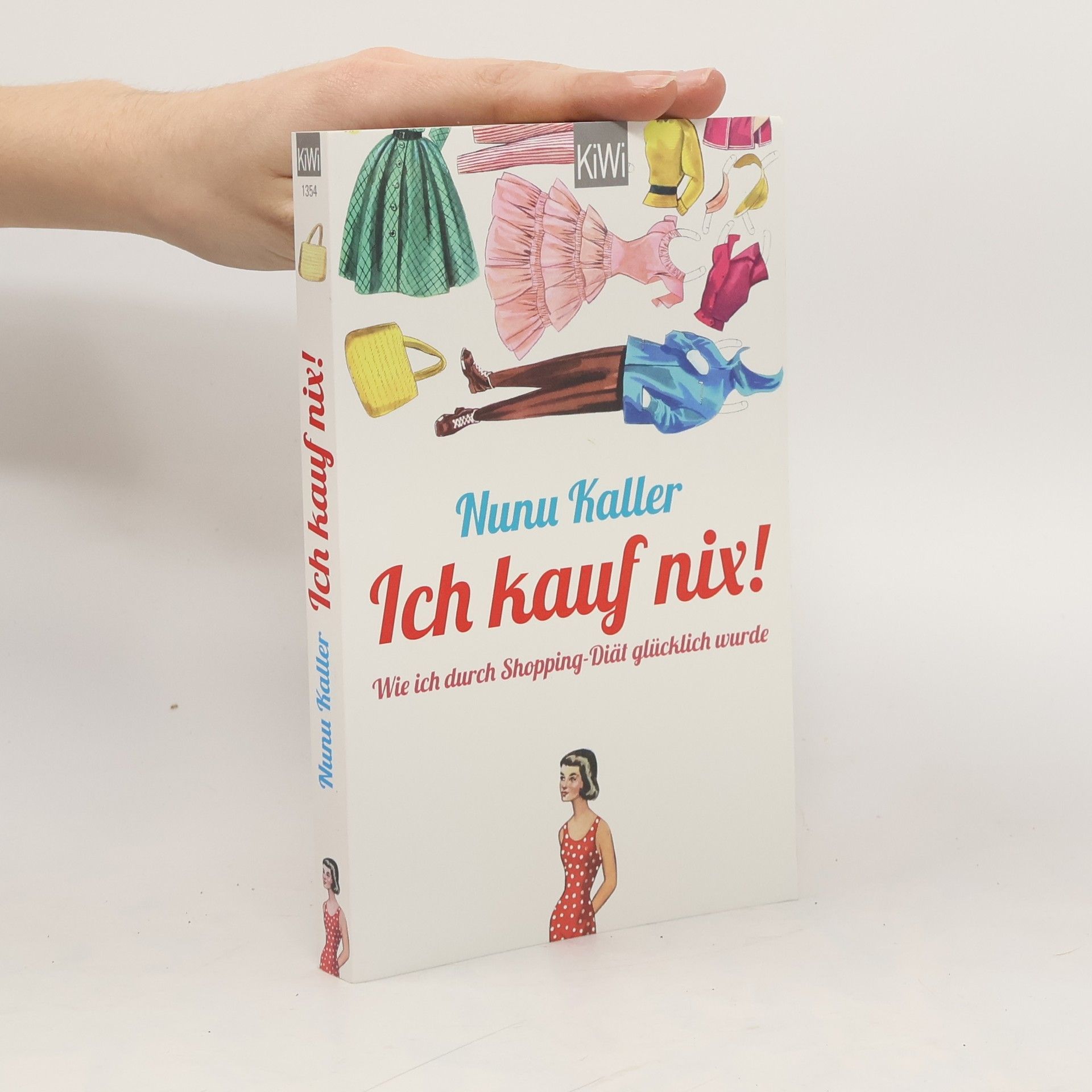 Nunu Kaller Ich kauf nix!