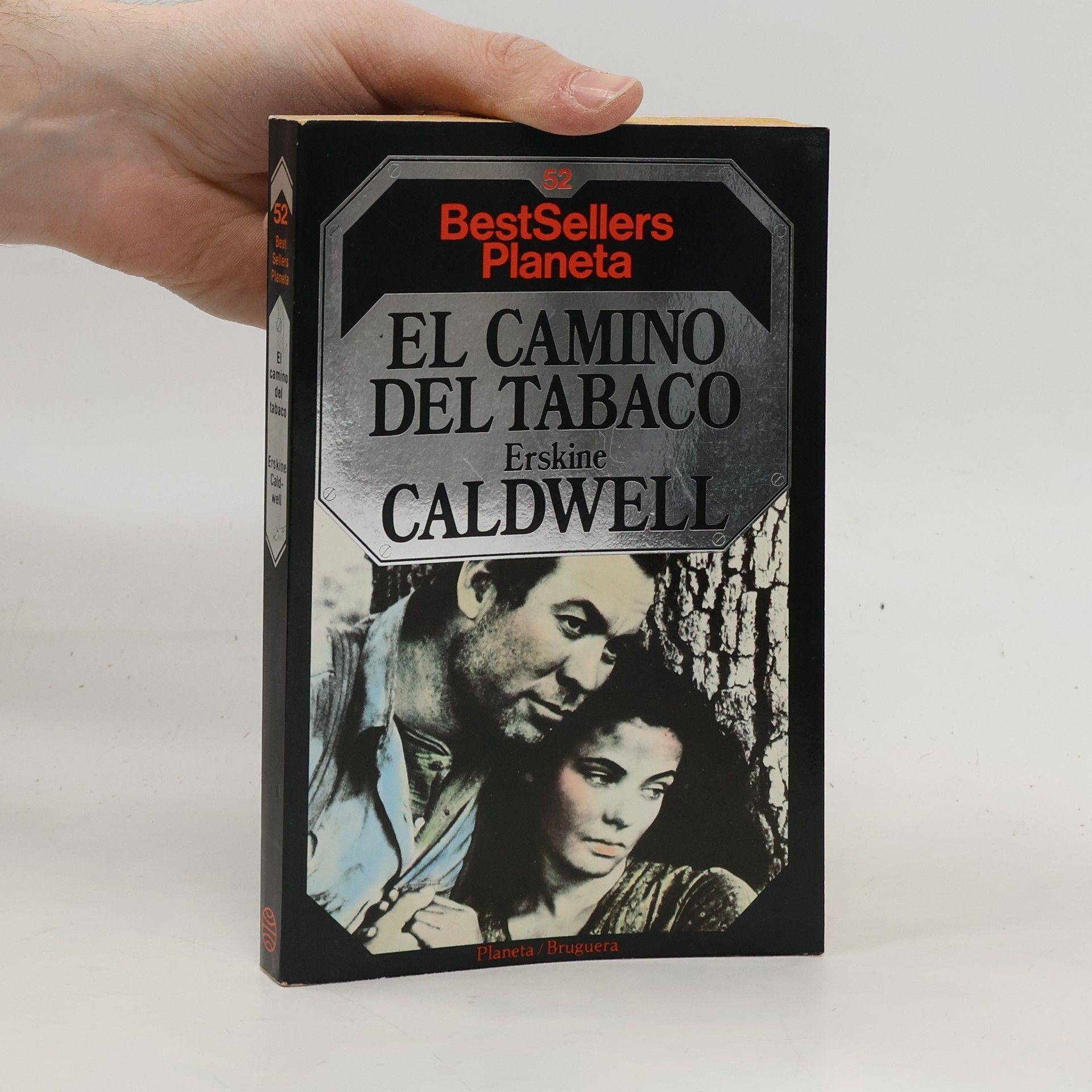 Erskine Caldwell BestSellers Planeta - 52: El camino del tabaco
