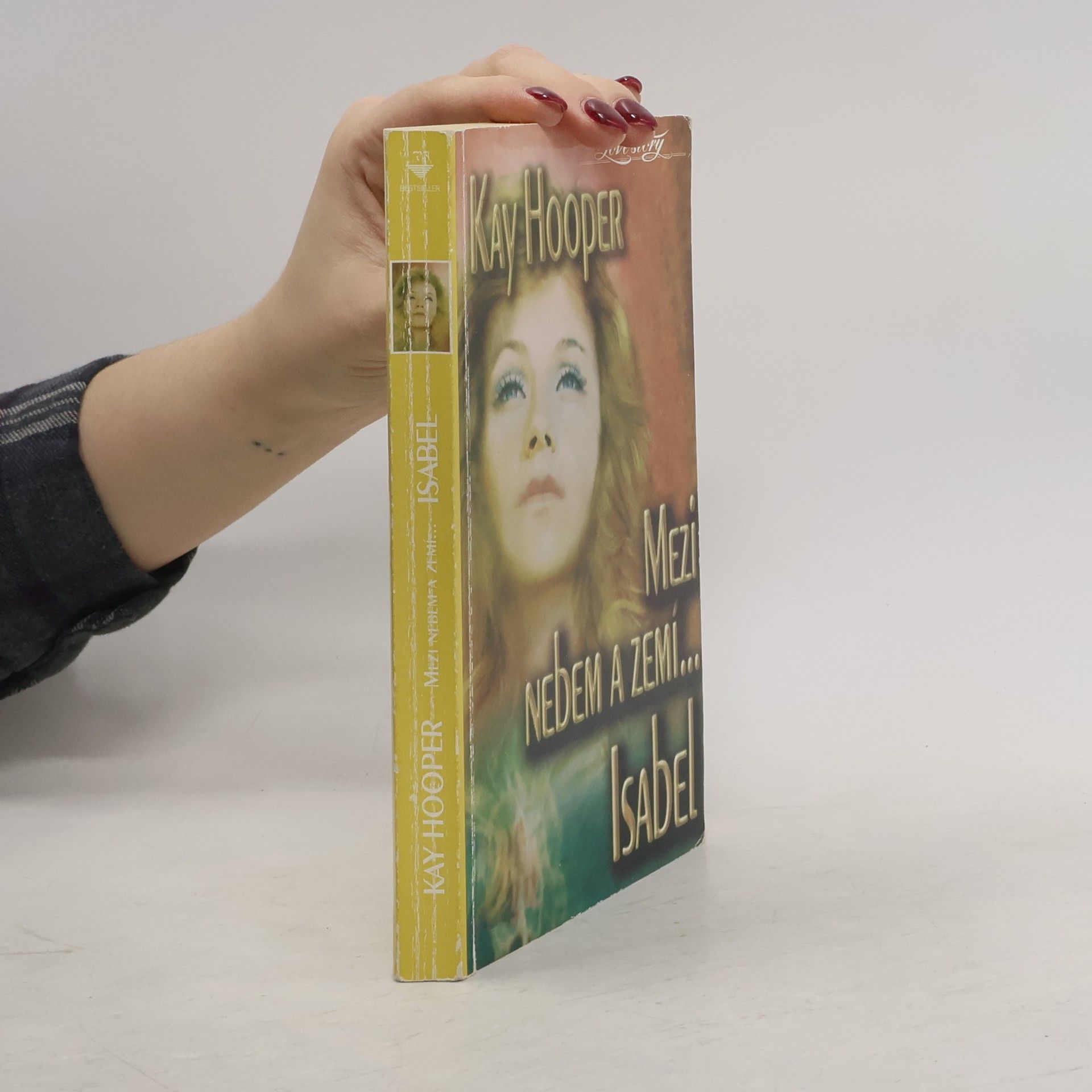 Kay Hooper Mezi nebem a zemí - Isabel
