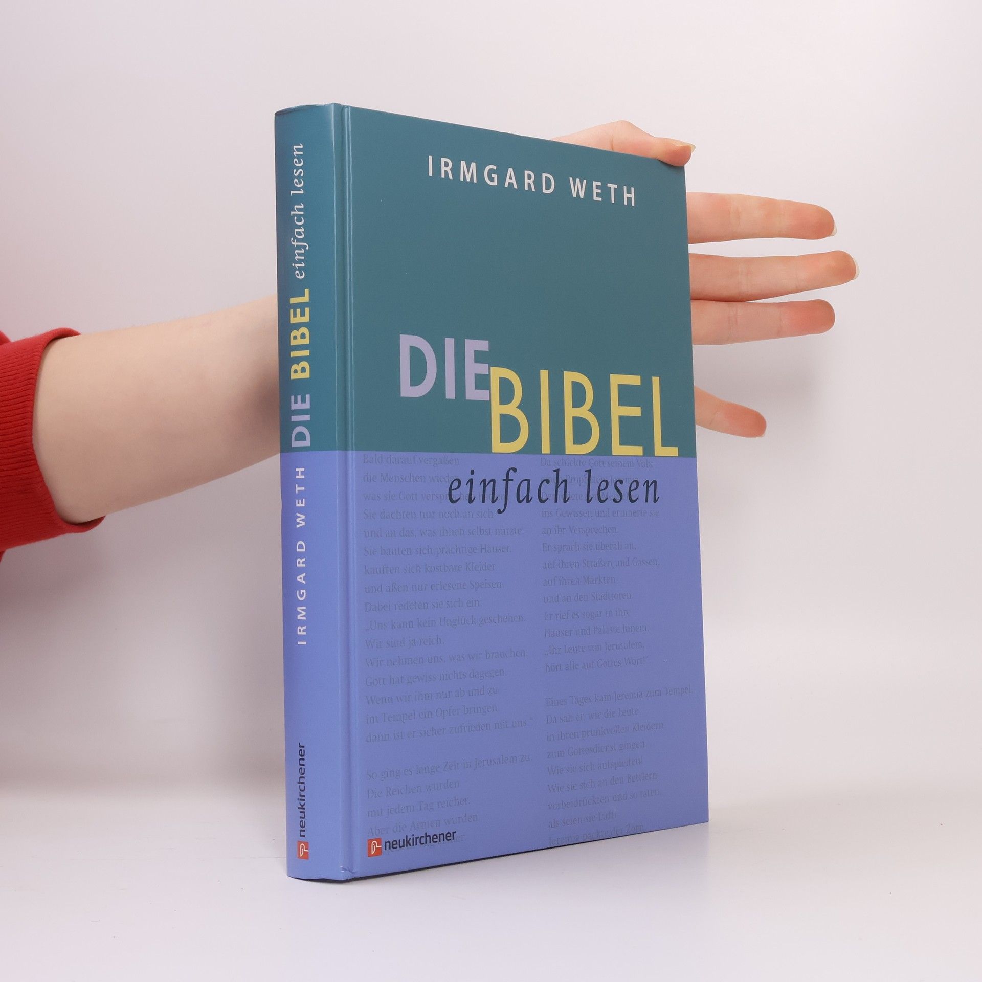 Irmgard Weth Die Bibel. Einfach lesen