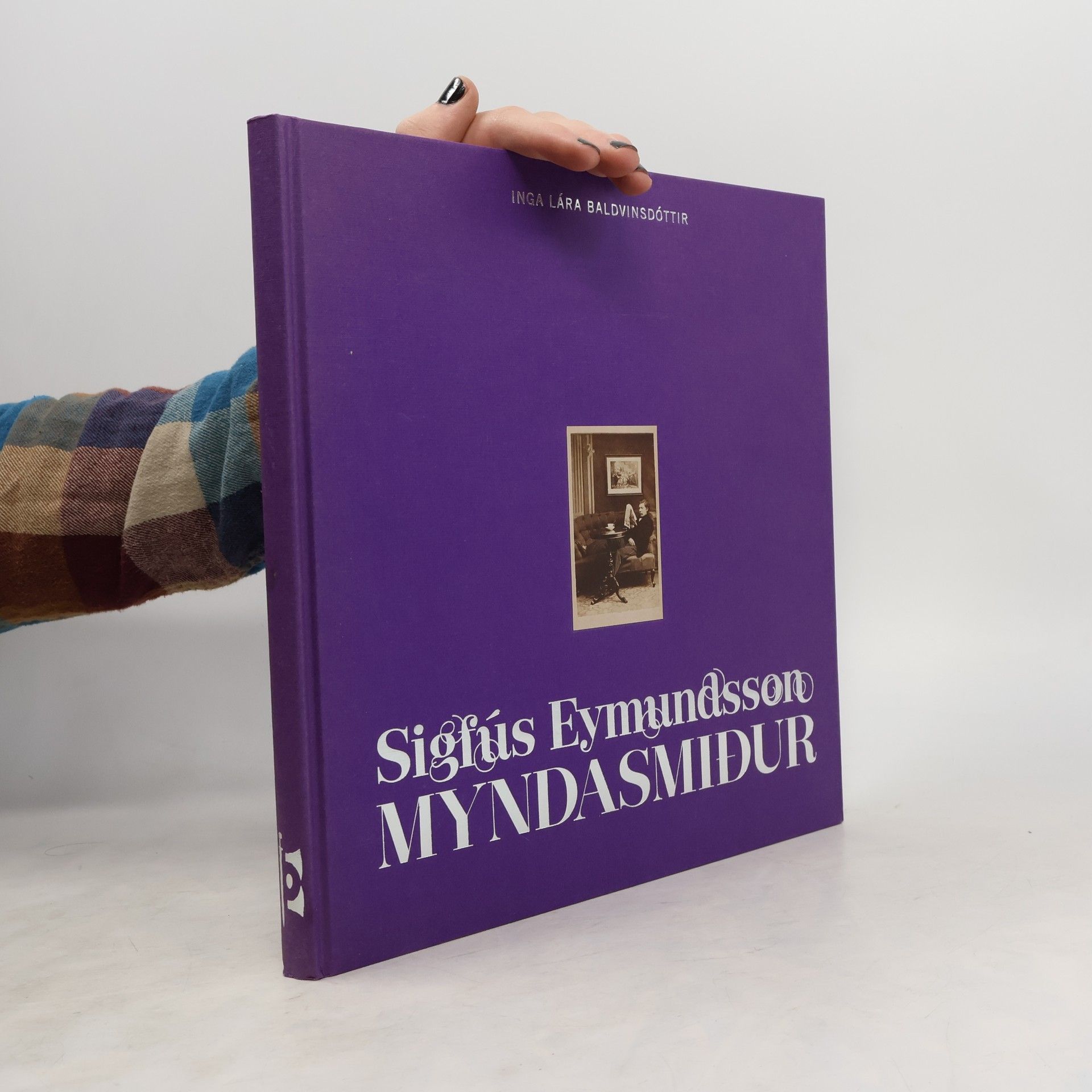 Inga Lára Baldvinsdóttir Sigfús Eymundsson myndasmiður