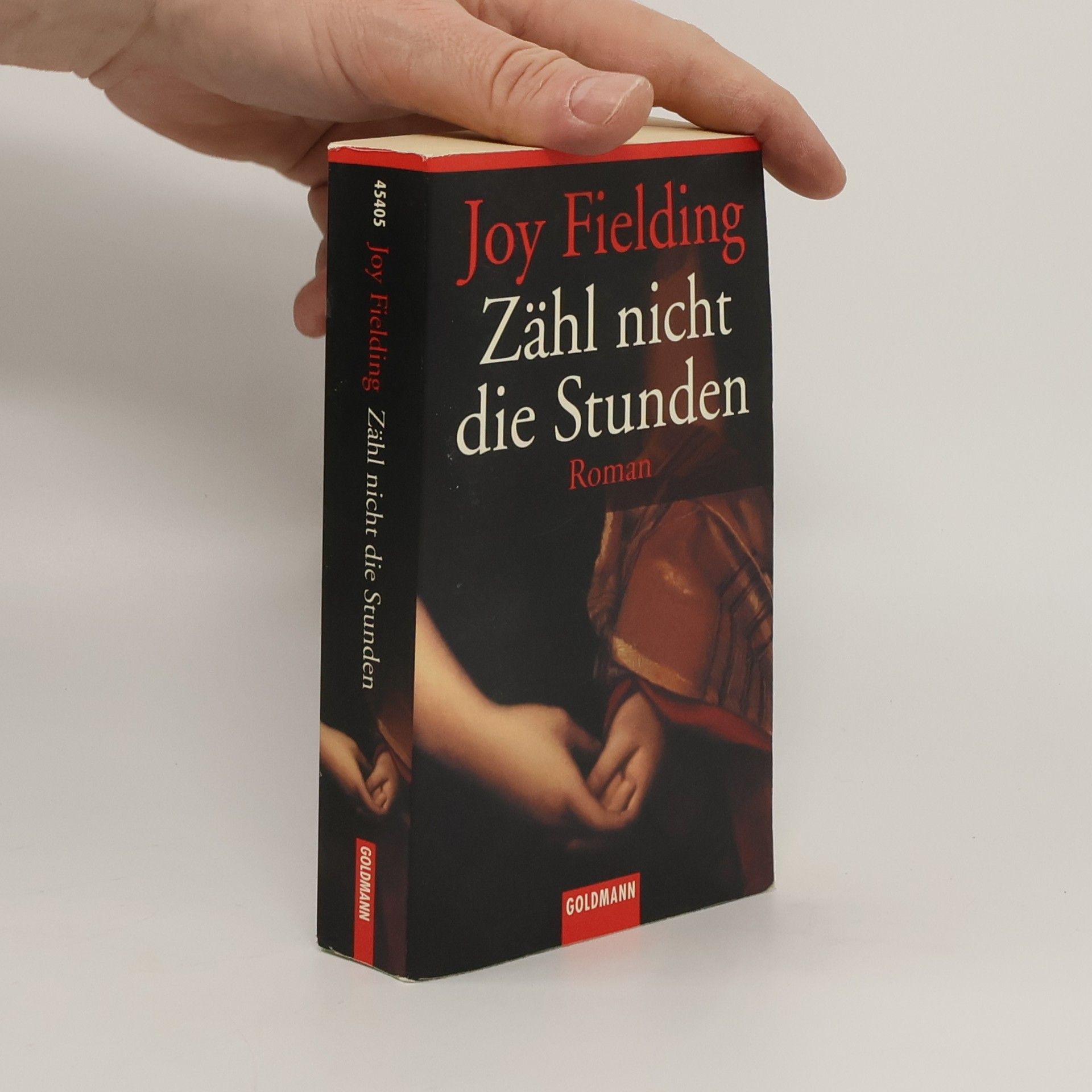 Joy Fielding Zähl nicht die Stunden