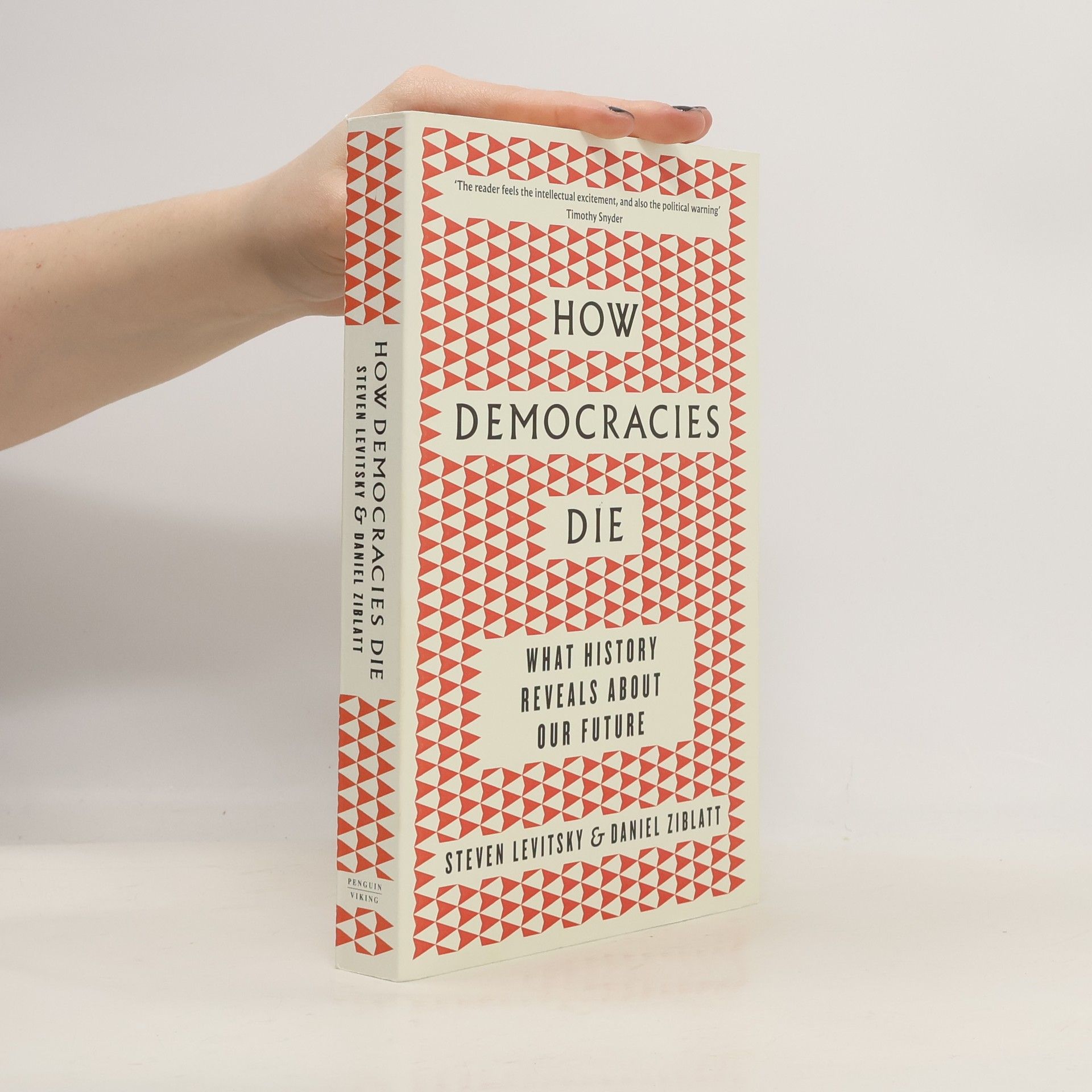 Steven Levitsky How democracies die