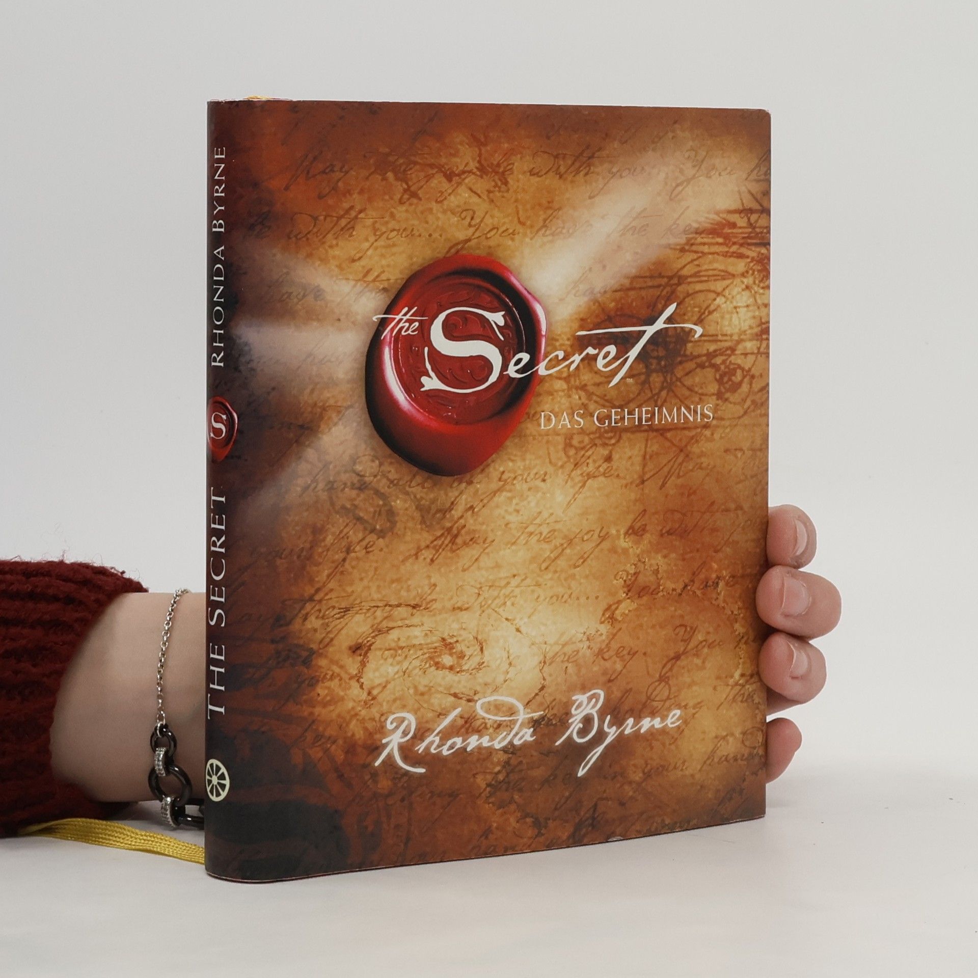 Rhonda Byrne The Secret. Das Geheimnis