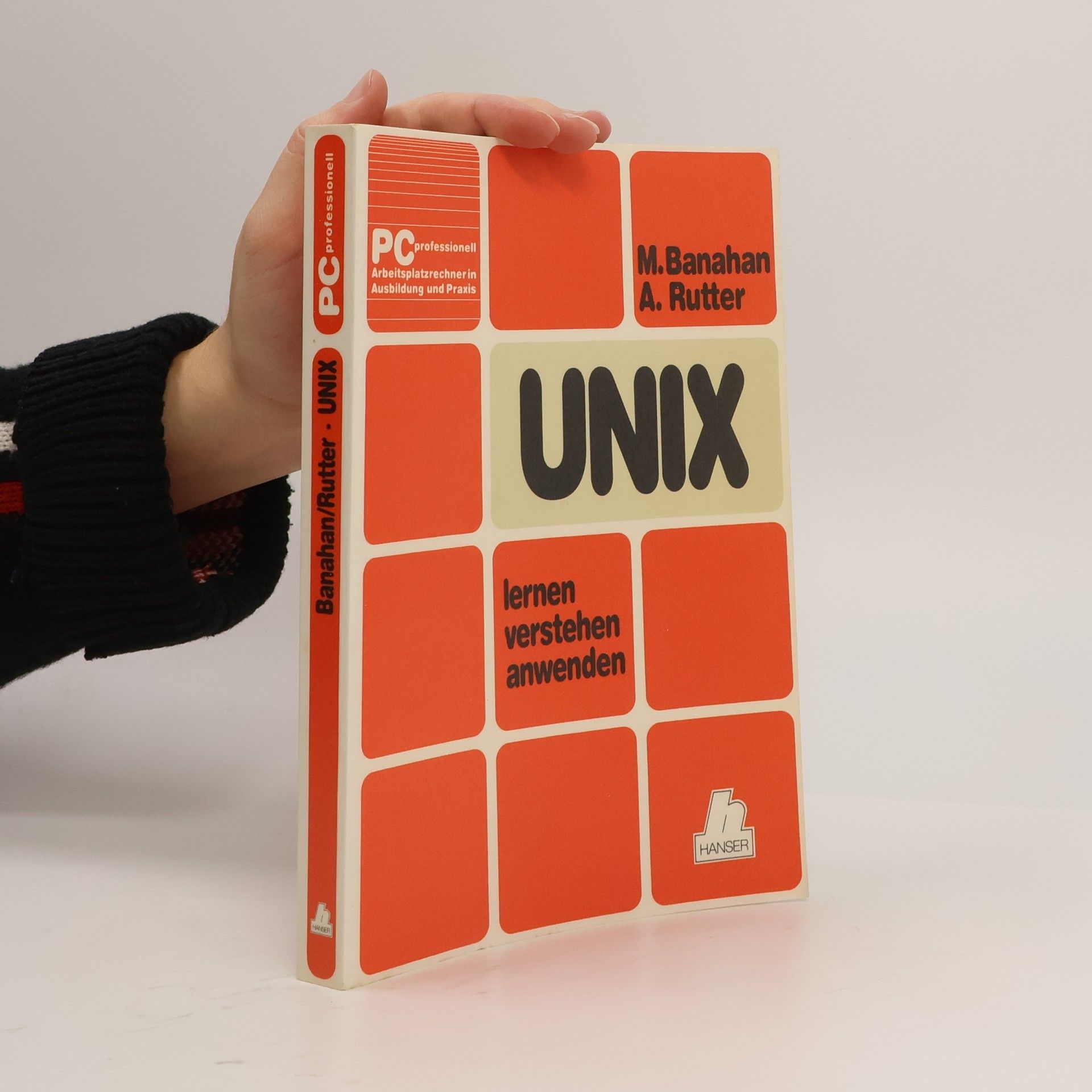 Mike Banahan UNIX. lernen, verstehen, anwenden