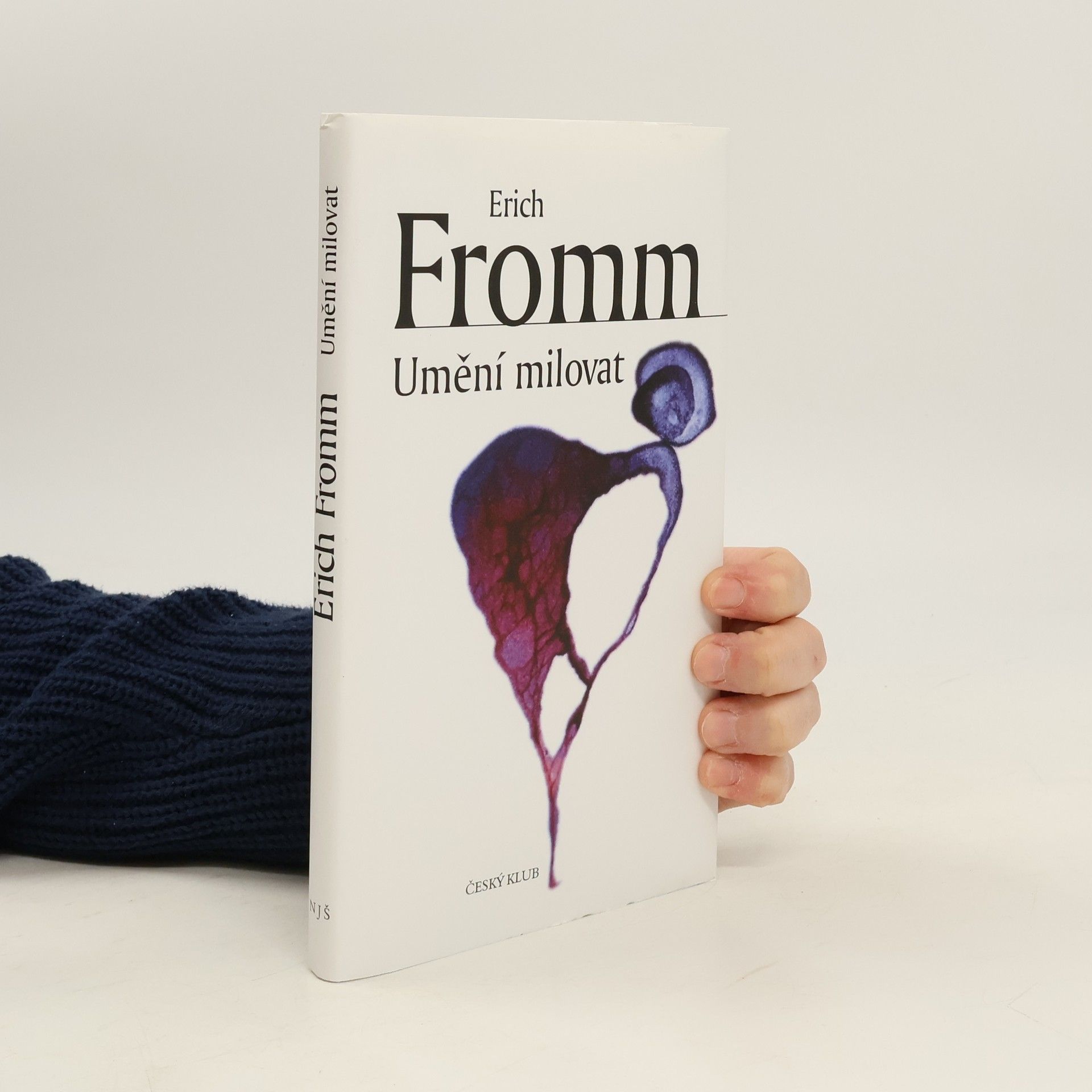 Erich Fromm Umění milovat