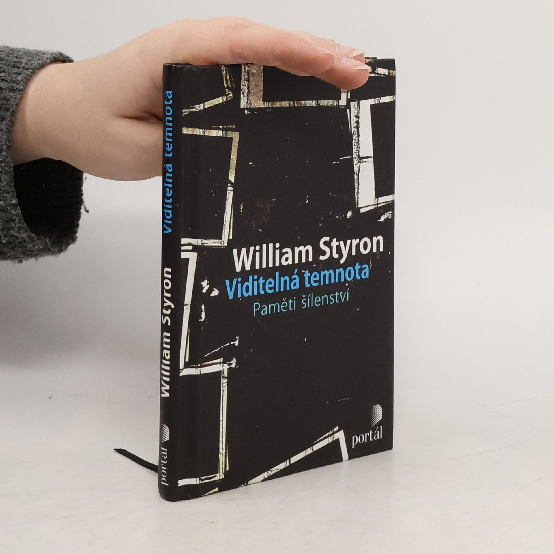 William Styron Viditelná temnota: Paměti šílenství