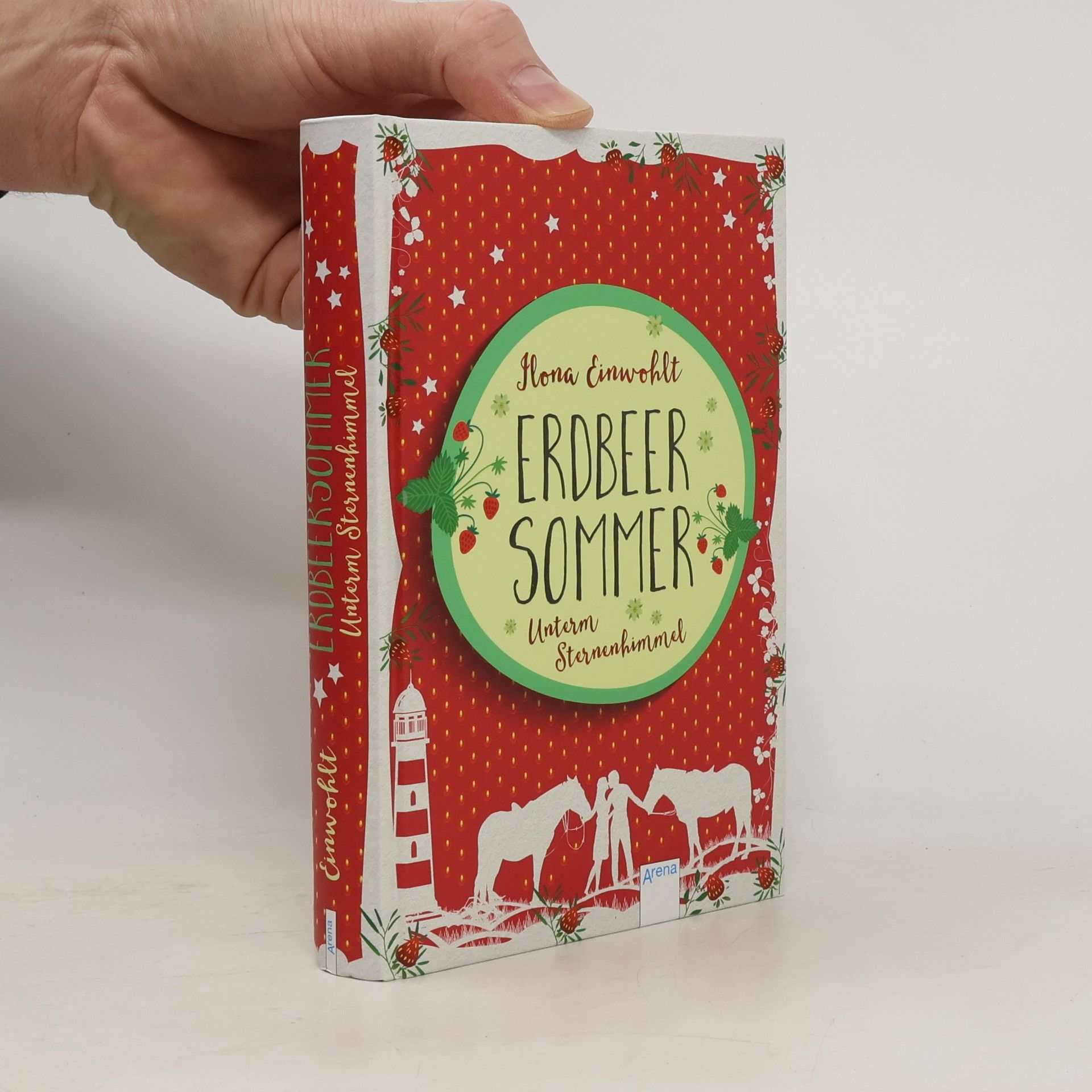 Ilona Einwohlt Erdbeersommer - unterm Sternenhimmel