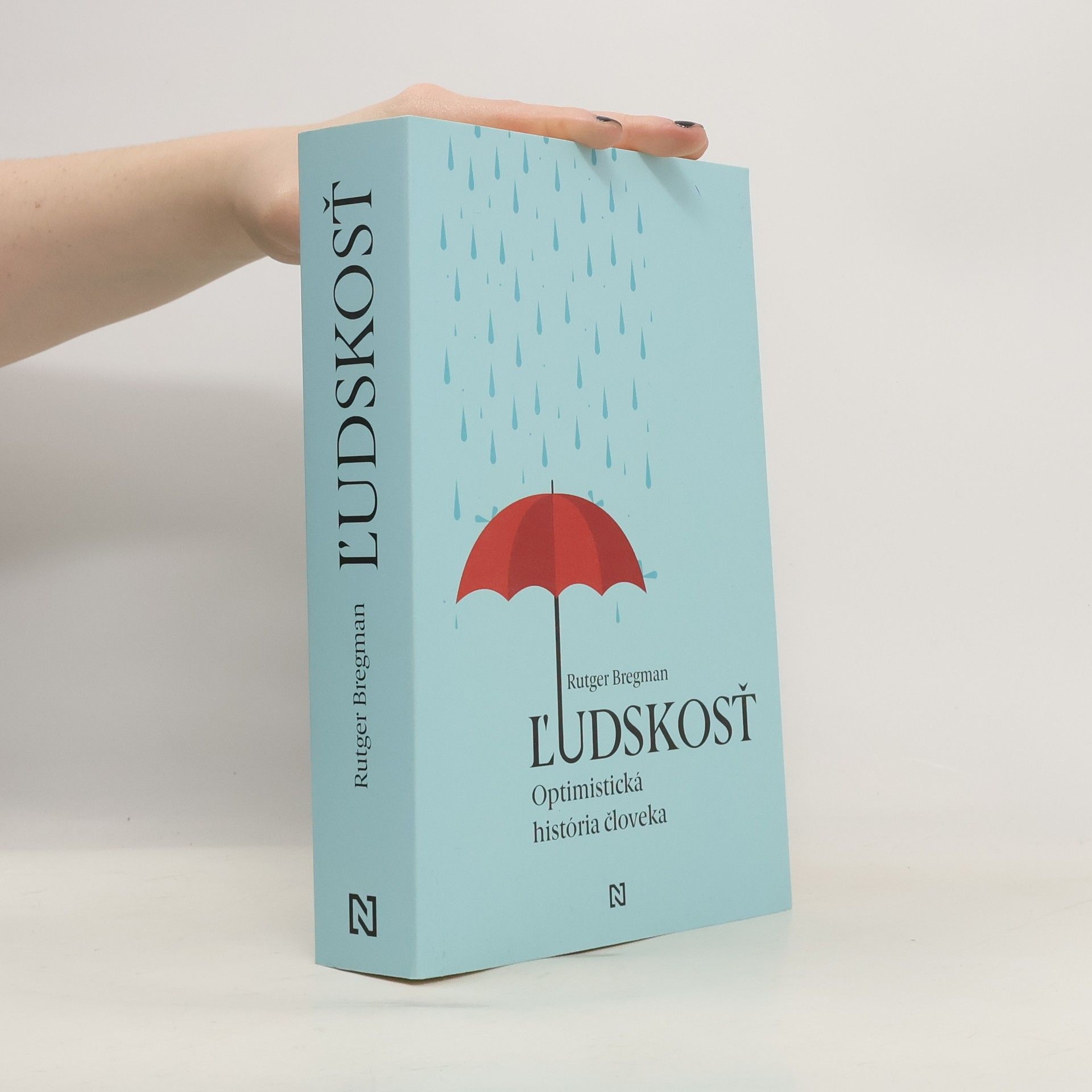 Rutger Bregman Ľudskosť. Optimistická história človeka