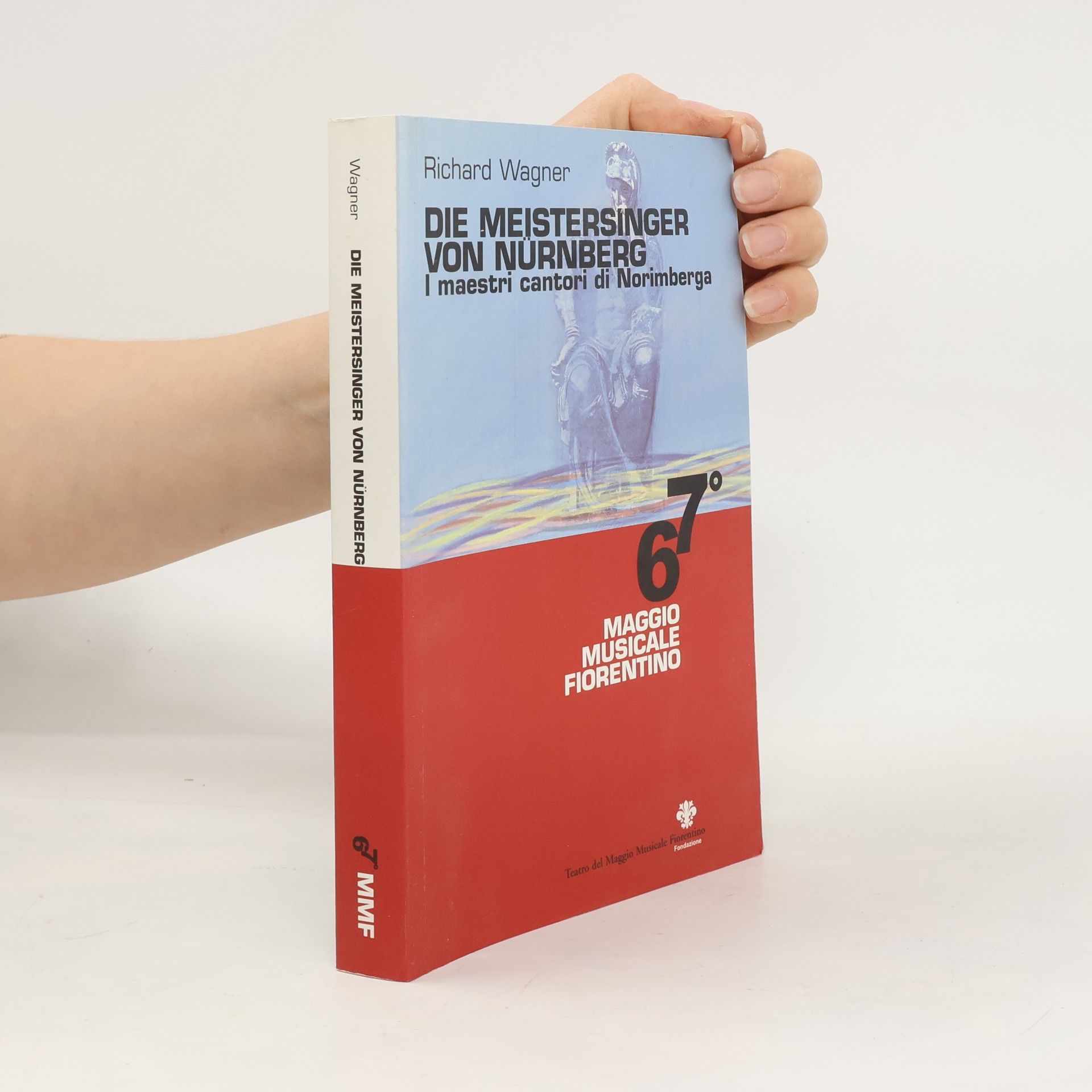 Richard Wagner Die Meistersinger von Nürnberg