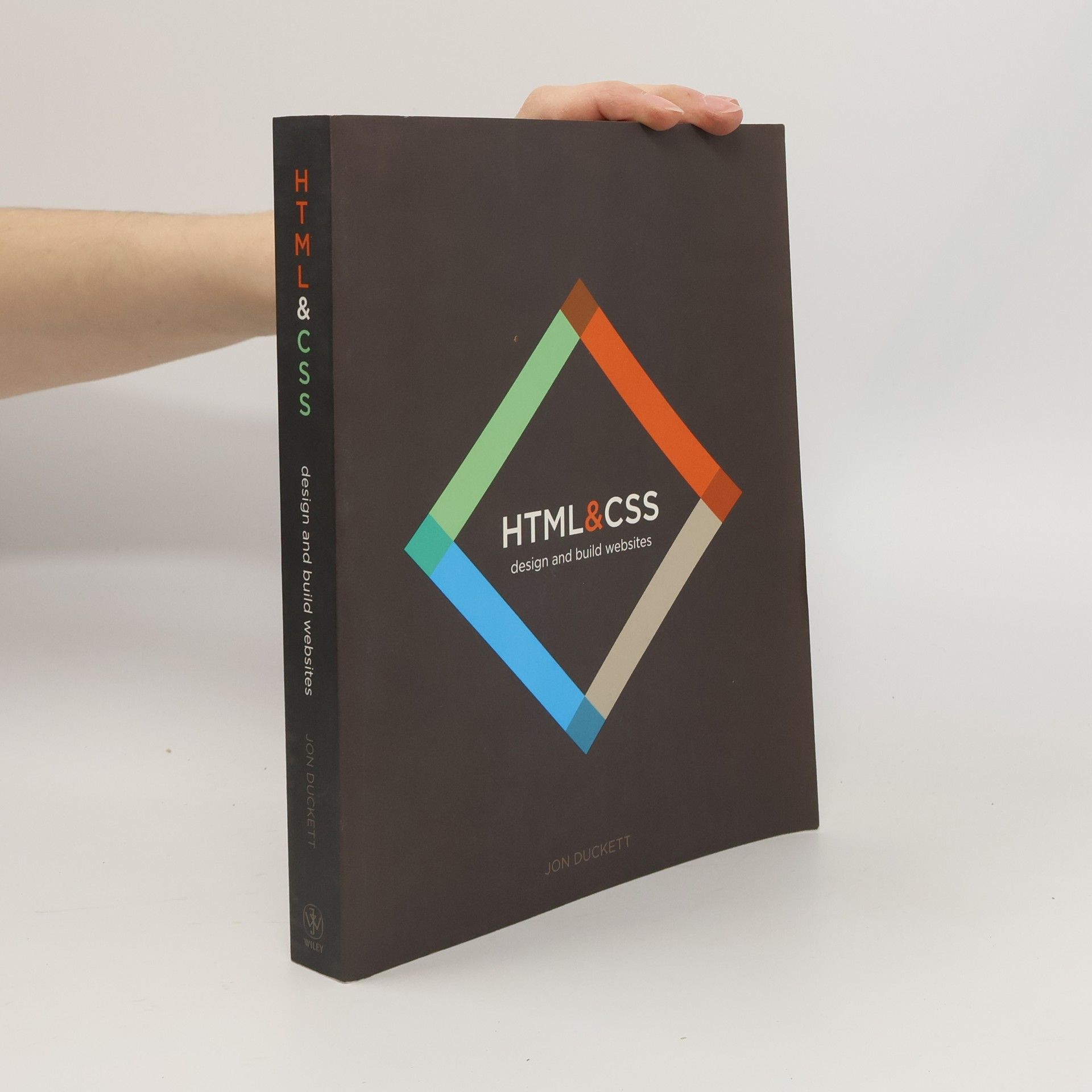 Jon Duckett HTML & CSS: design and build websites