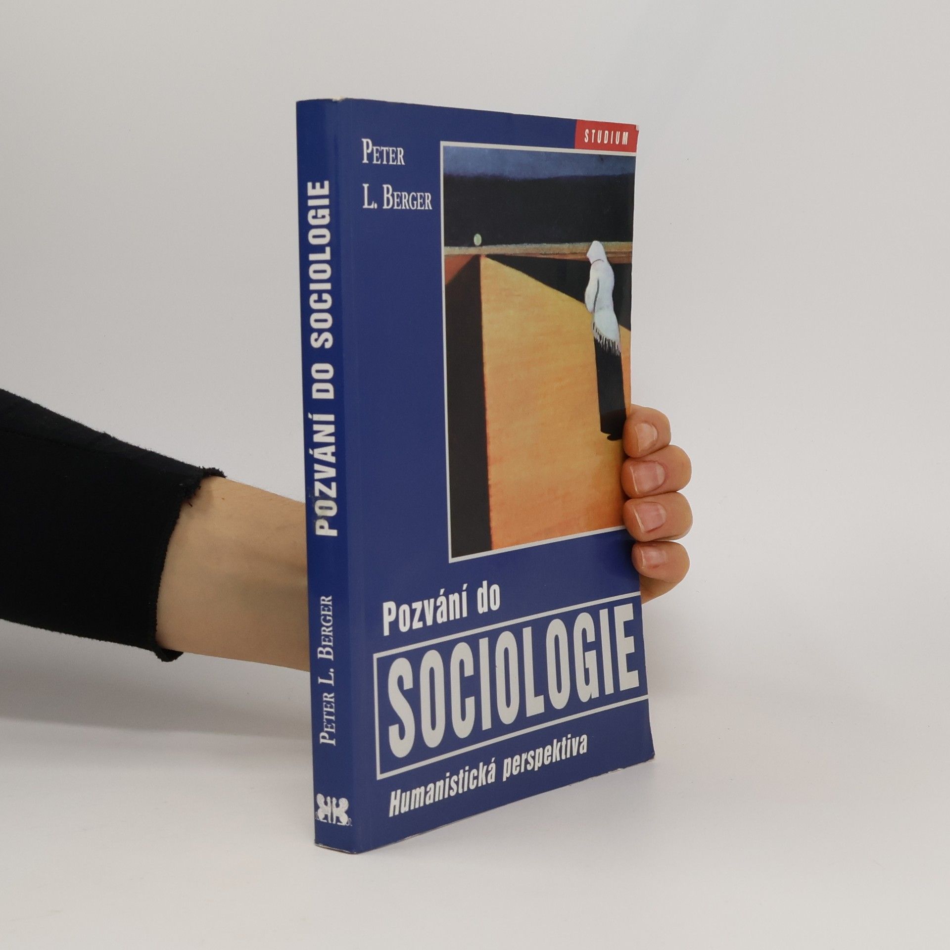 Pozvání do sociologie : humanistická perspektiva