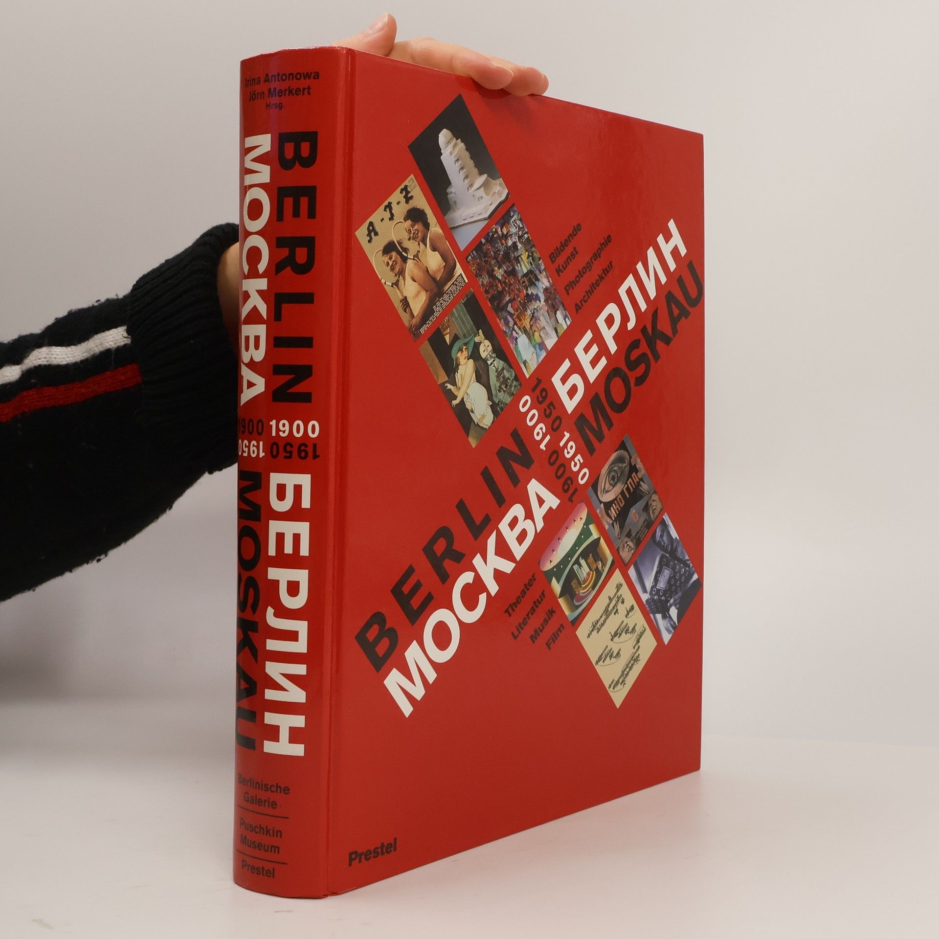 Autorenkollektiv Berlin Moskau 1900 - 1950