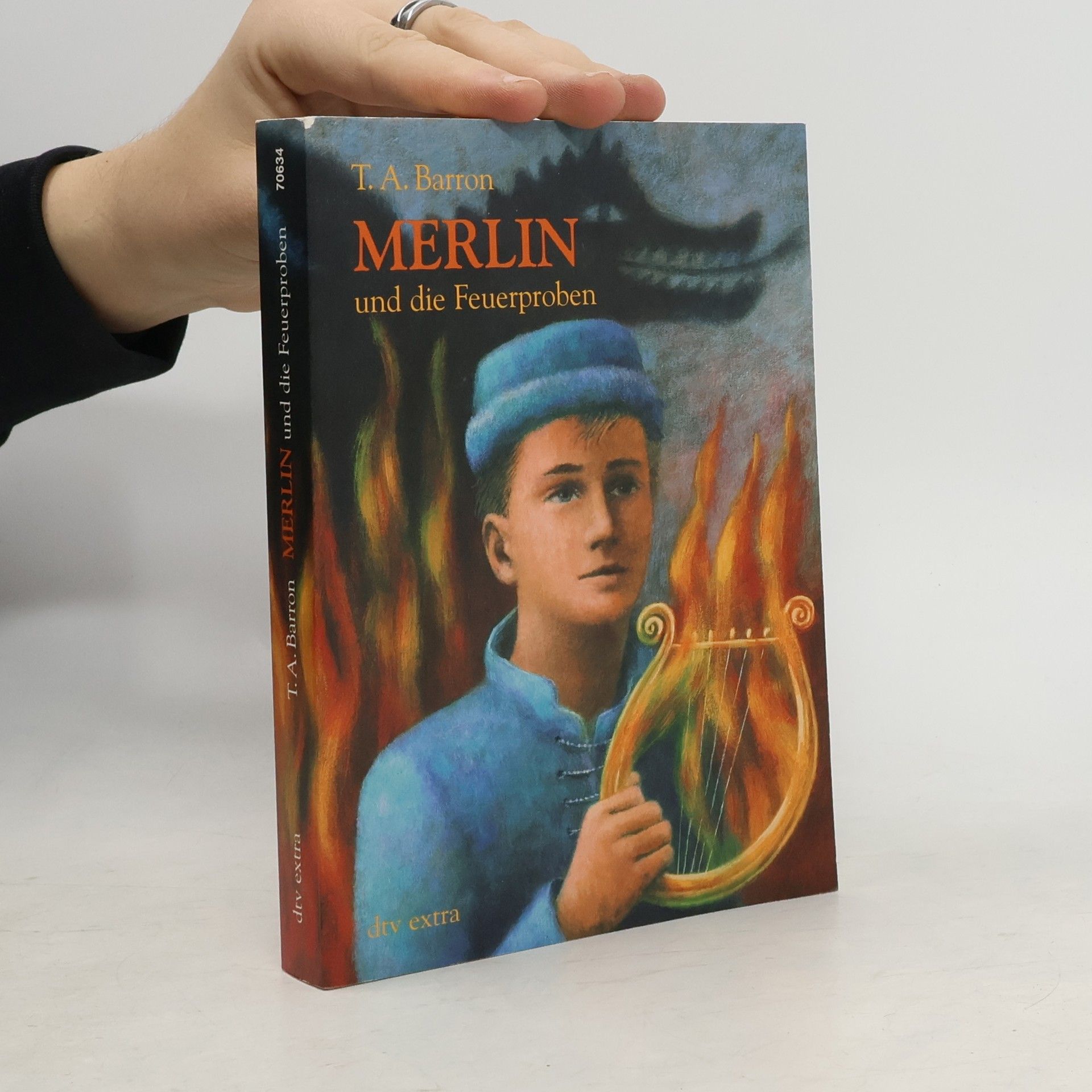 T. A. Barron Merlin und die Feuerproben