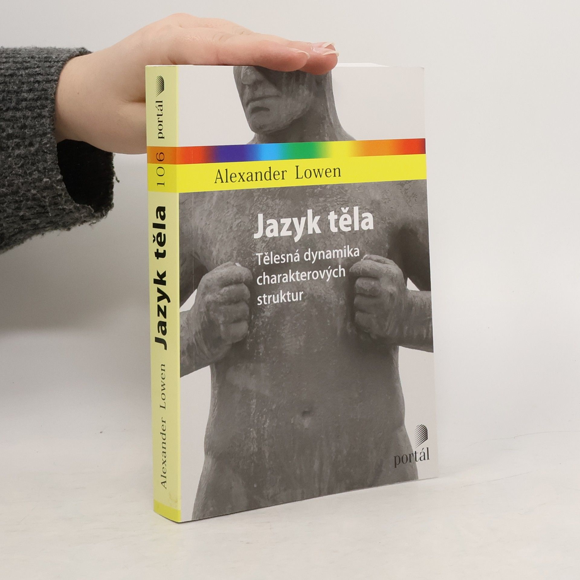 Jazyk těla : tělesná dynamika charakterových struktur