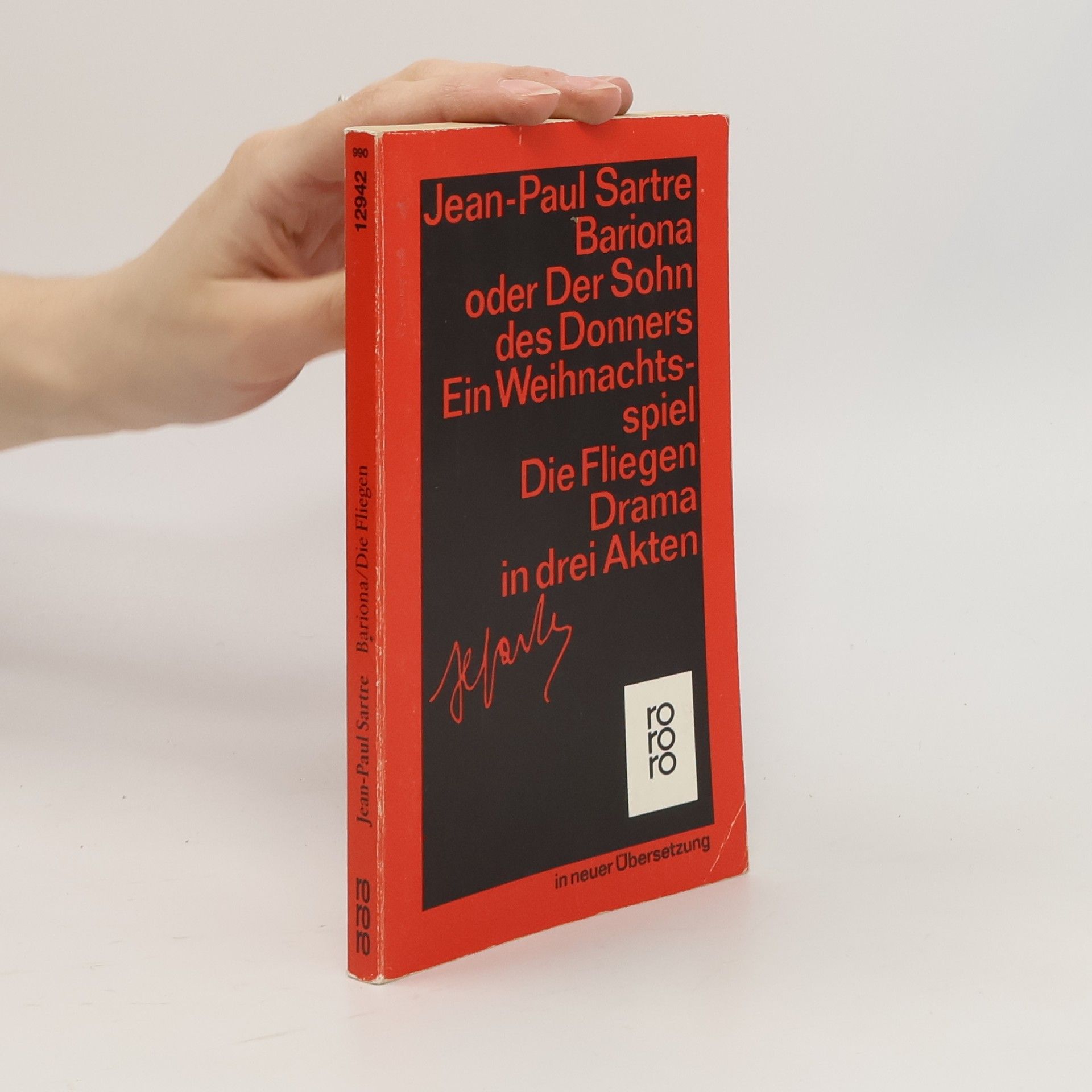 Jean Paul Sartre Bariona oder Der Sohn des Donners / Die Fliegen