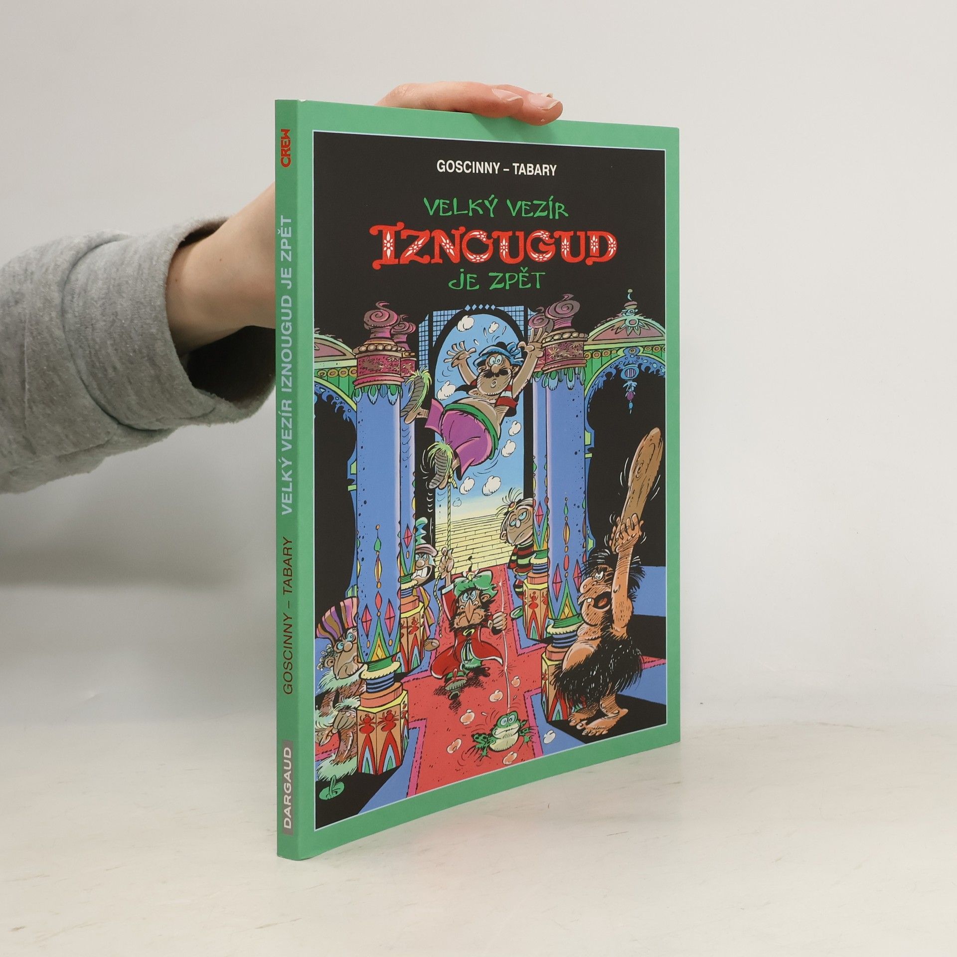 René Goscinny Velký vezír Iznougud je zpět