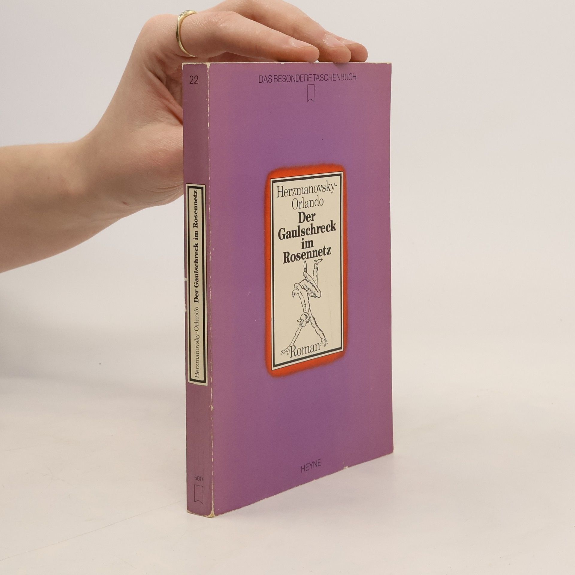 Fritz von Herzmanovsky-Orlando Das Besondere Taschenbuch - 22: Der Gaulschreck im Rosennetz