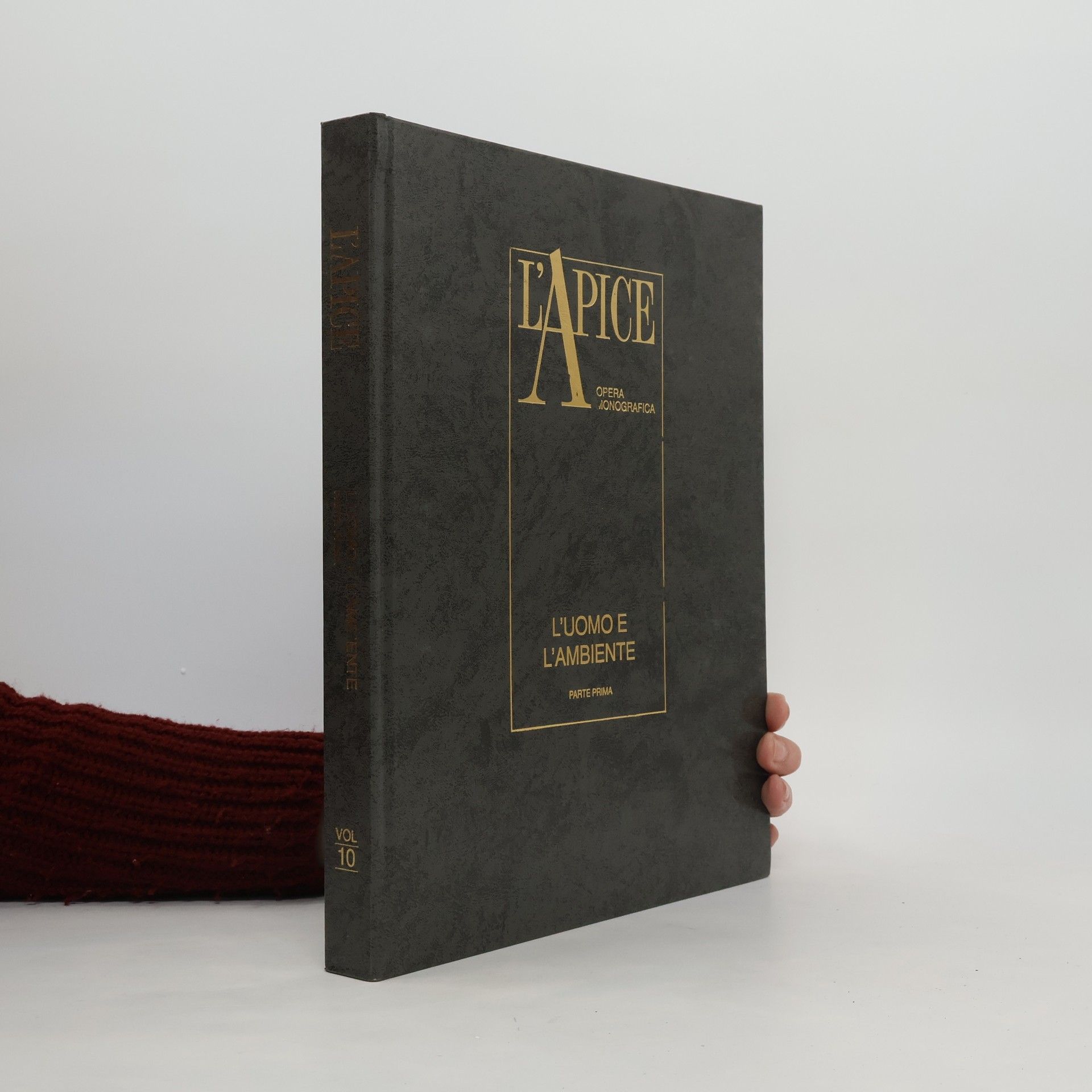 Collectif d'auteurs L’Apice. L’uomo e L’ambiente. Parte prima