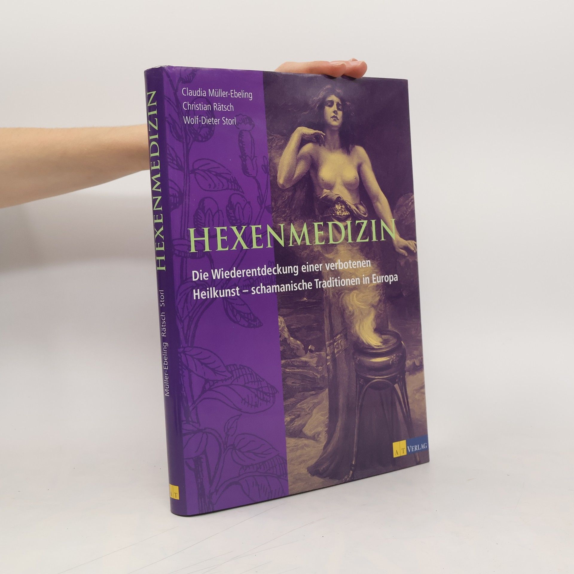 Claudia Müller-Ebeling Hexenmedizin