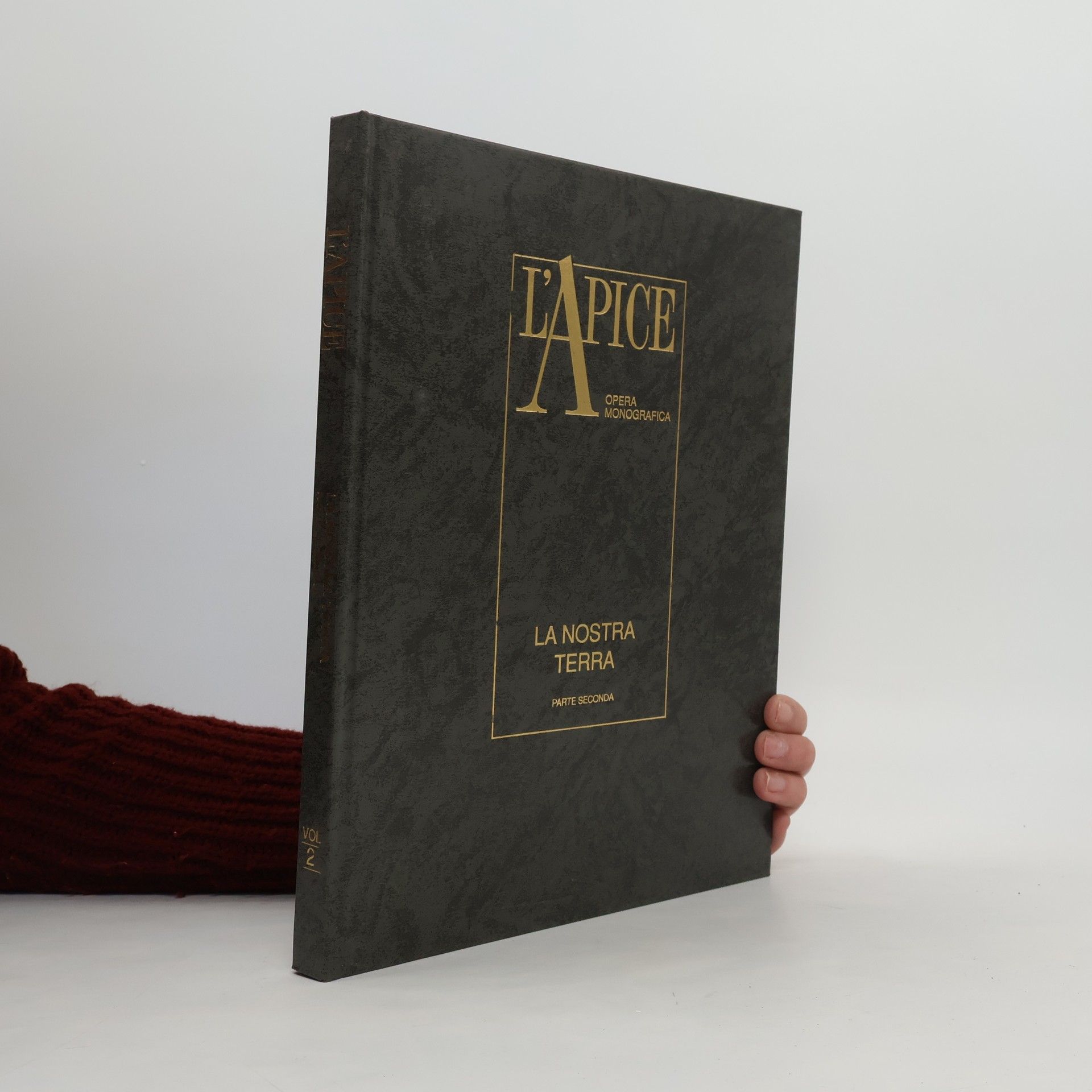 Collectif d'auteurs L'apice opera monografica 2. La nostra terra