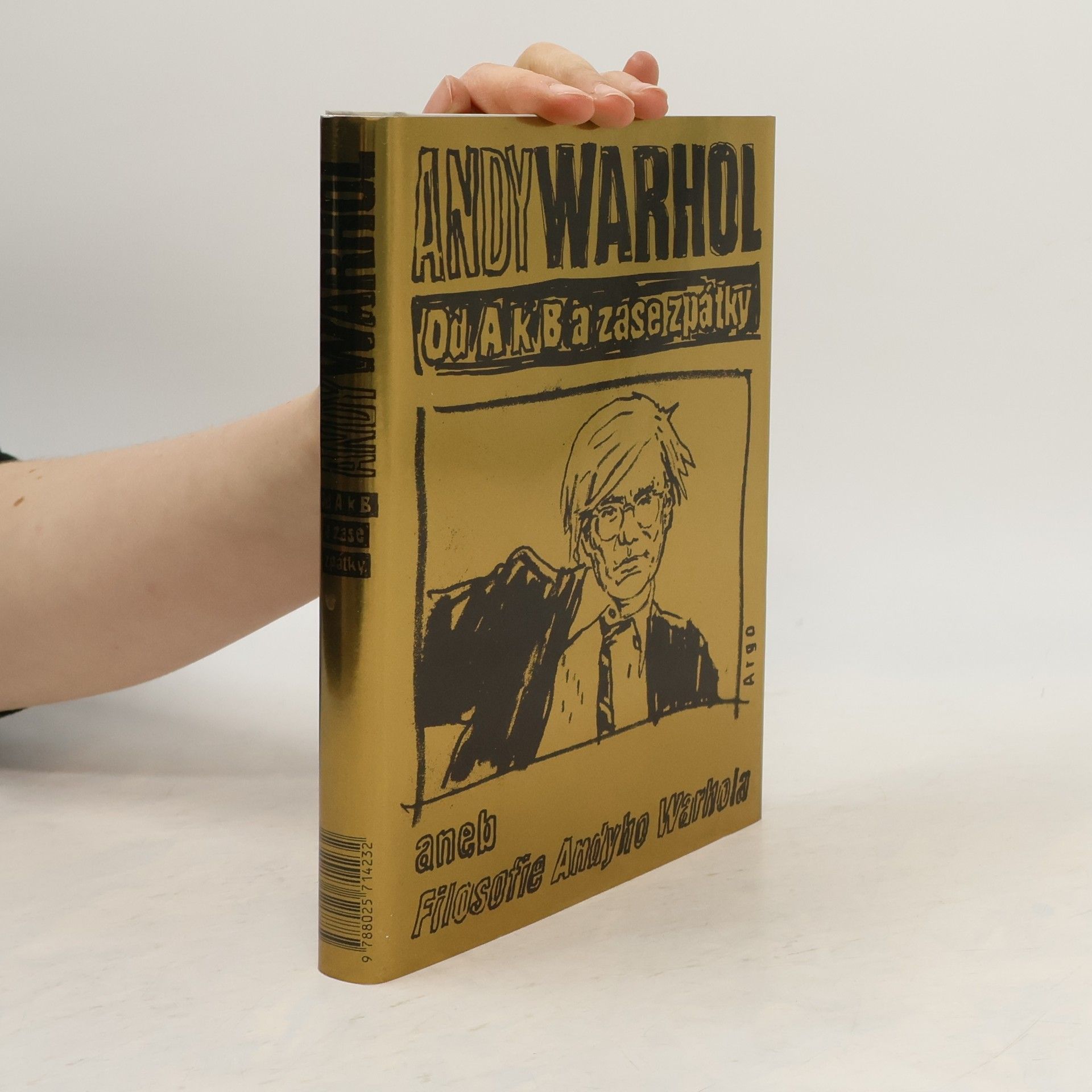 Od A k B a zase zpátky aneb filosofie Andyho Warhola