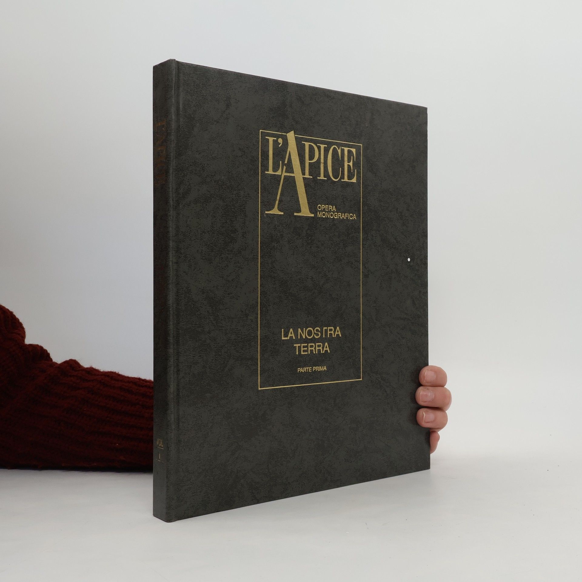 Kolektiv autorů L'Apice 1. La Nostra Terra