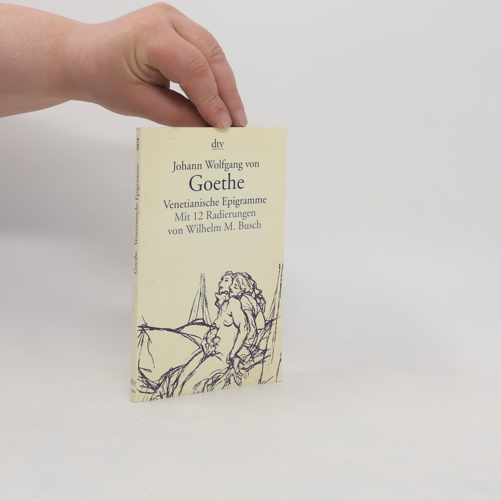 Johann Wolfgang von Goethe Venetianische Epigramme. Nachw. v. Ulrich Schödlbauer