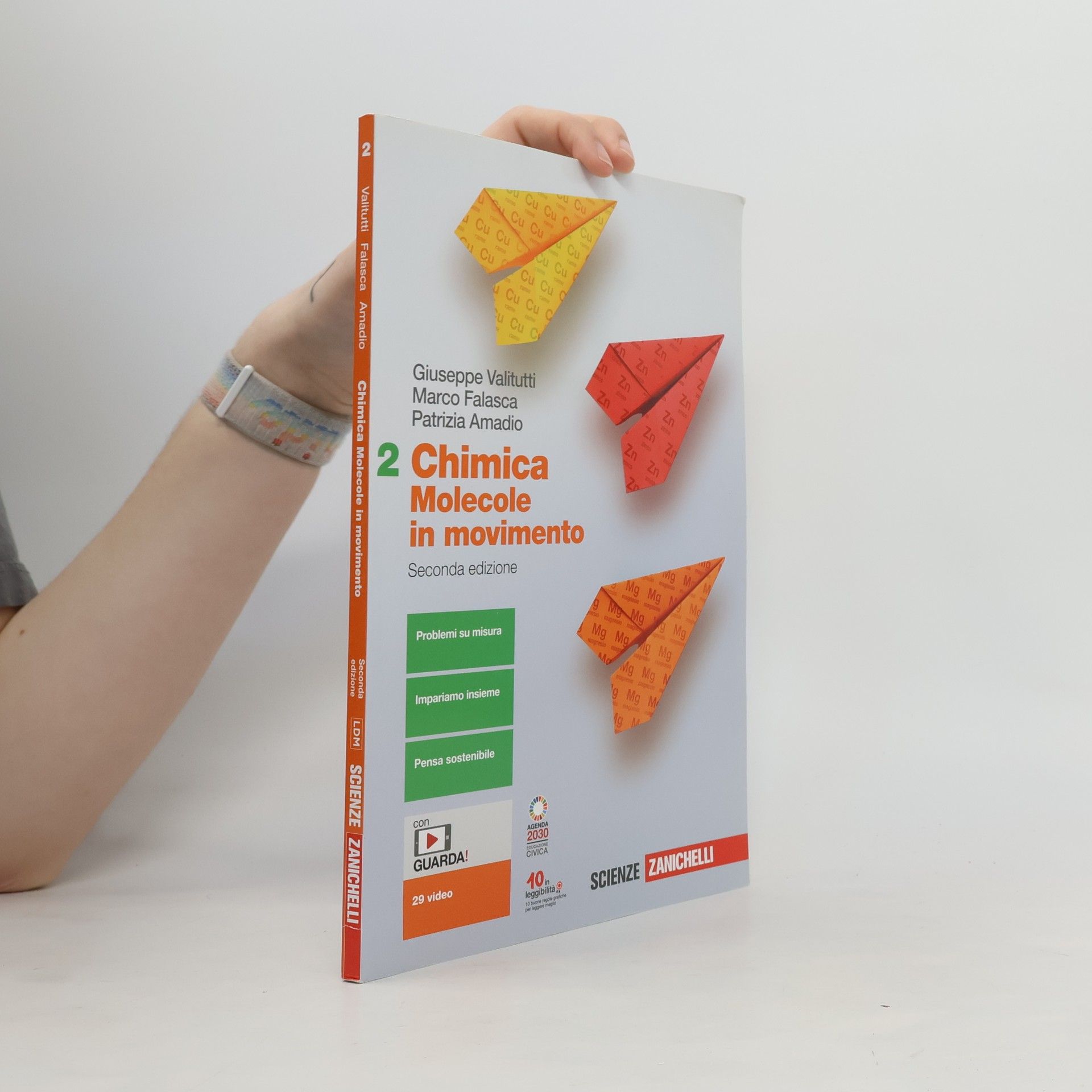 Giuseppe Valitutti Scienze - 2: Chimica molecole in movimento