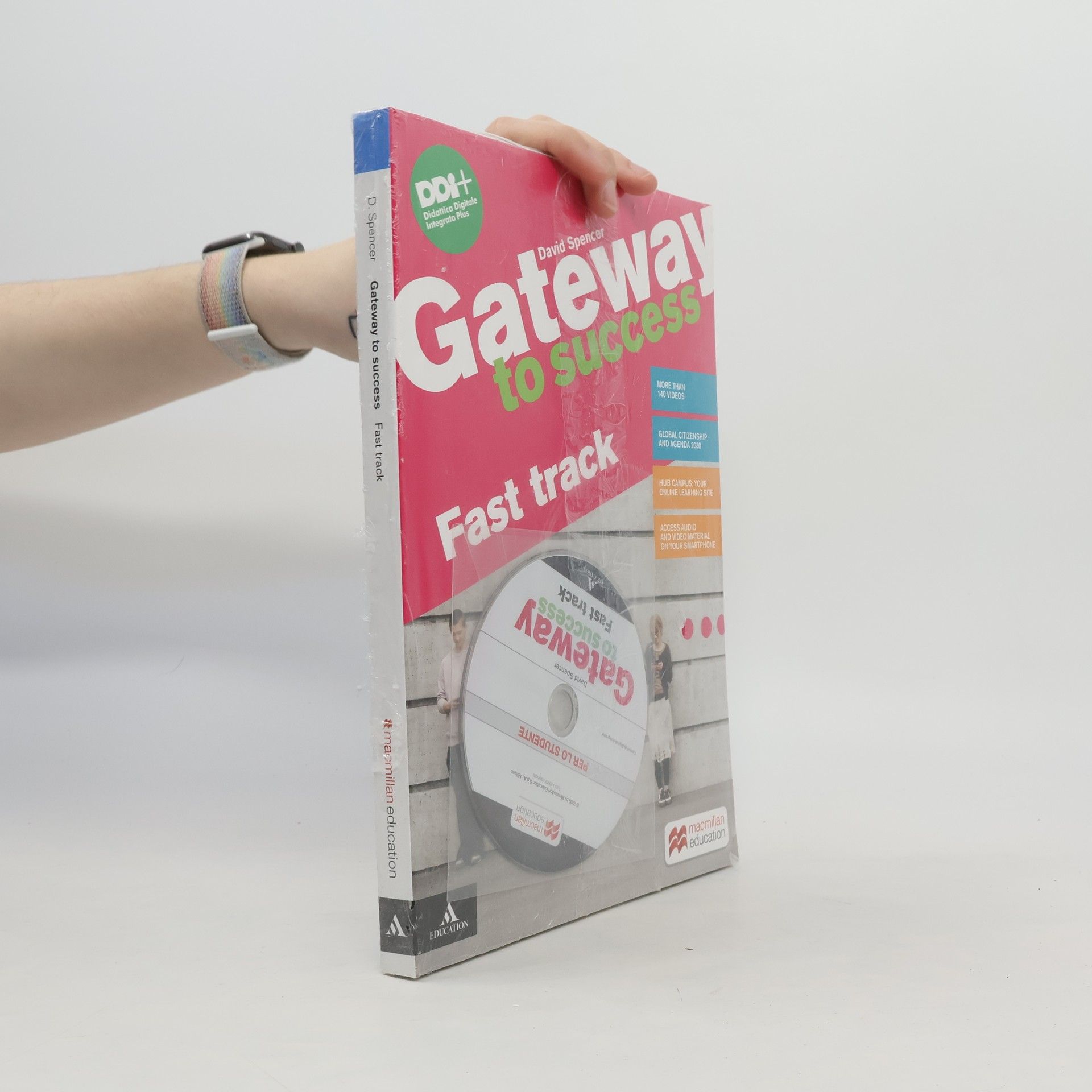 David Spencer Gateway to Success. A2/B1. Fast Track. Con Verbi. Per il biennio delle Scuole superiori. Con e-book. Con espansione online. Con DVD-ROM