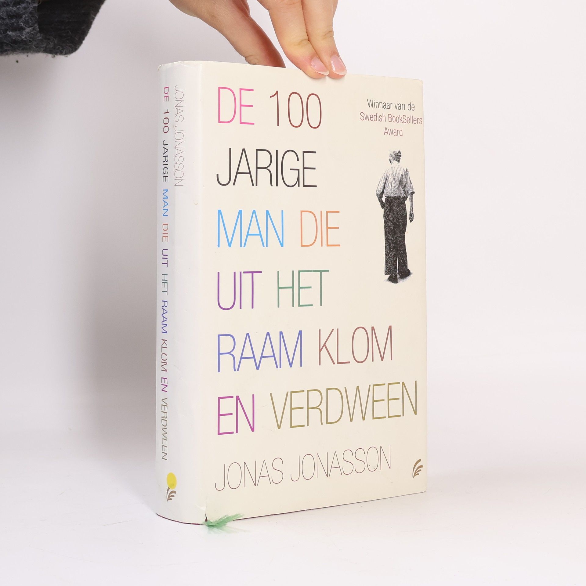 Jonas Jonasson De 100-jarige man die uit het raam klom en verdween