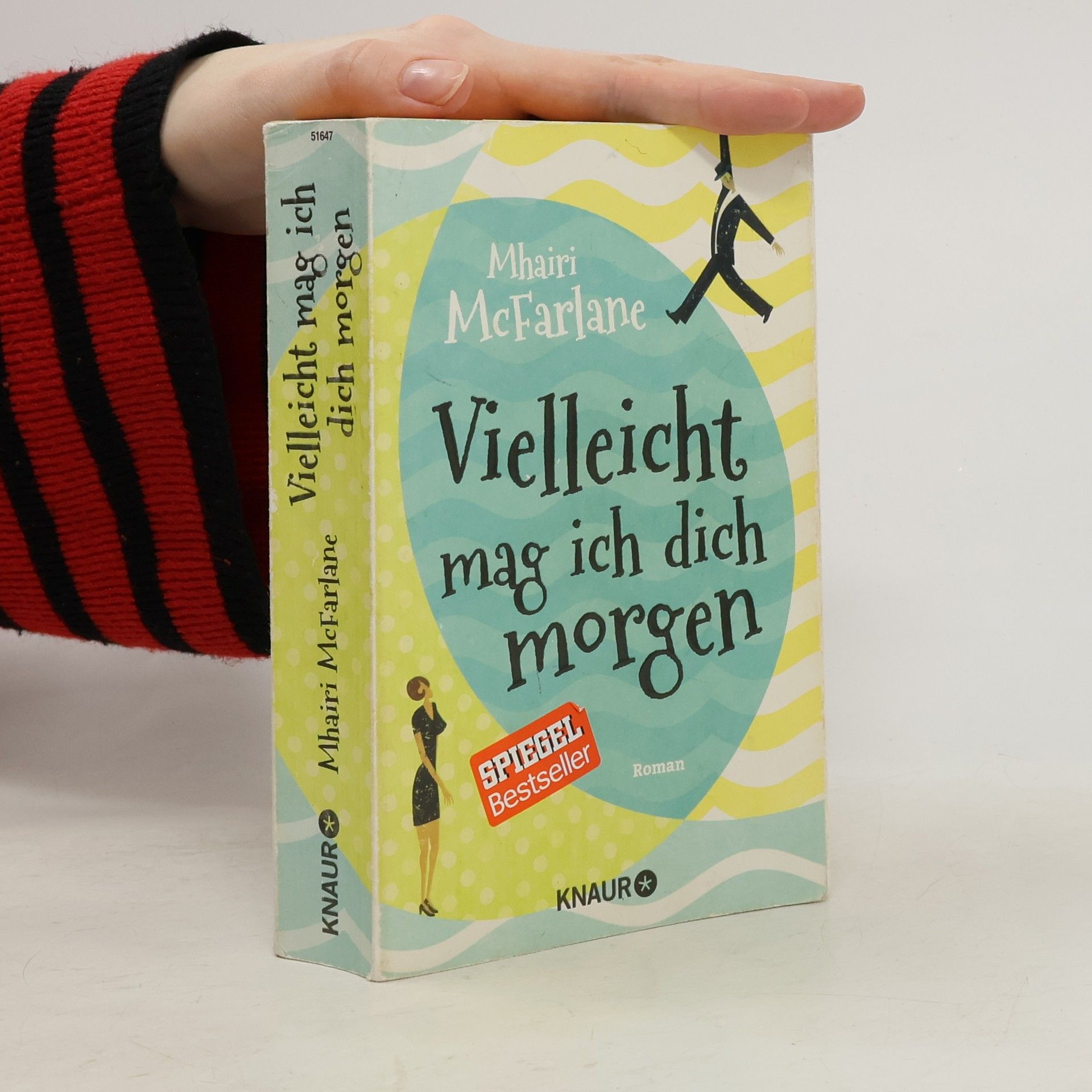 Mhairi McFarlane Vielleicht mag ich dich morgen