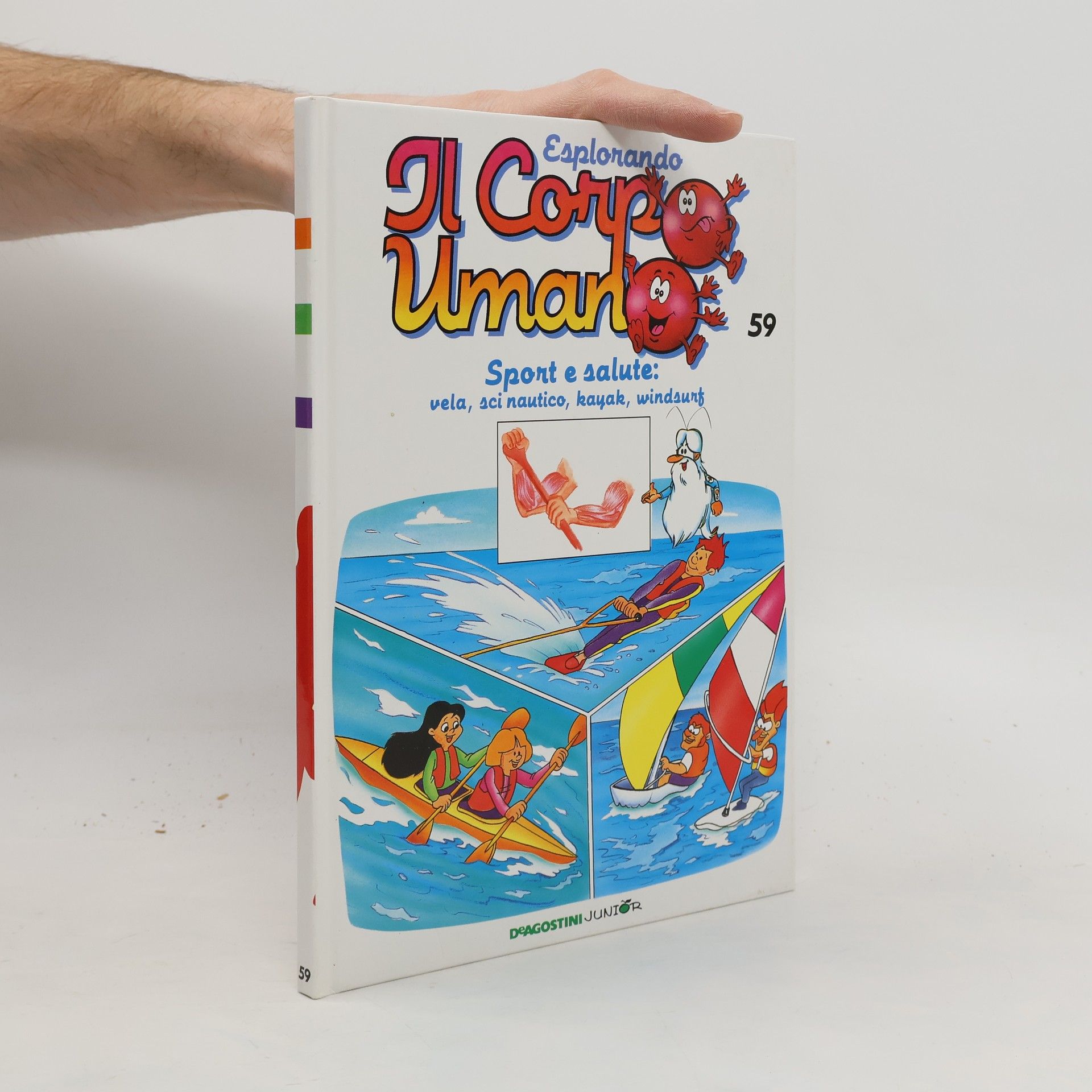 Collectif d'auteurs Esplorando il Corpo Umano 59