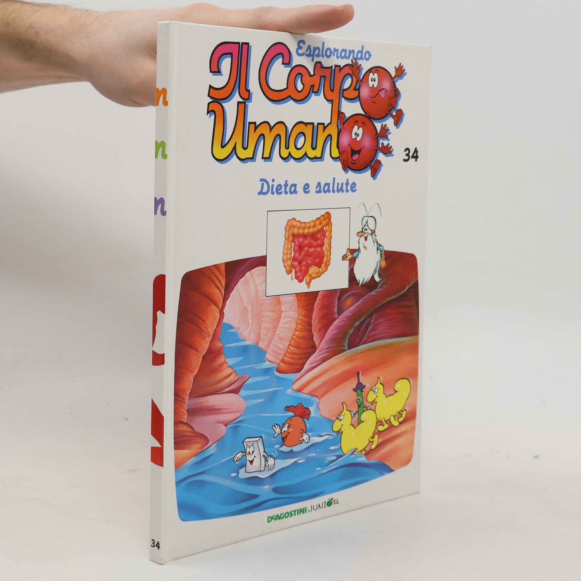 Collectif d'auteurs Esplorando il corpo umano 34. Dieta e salute