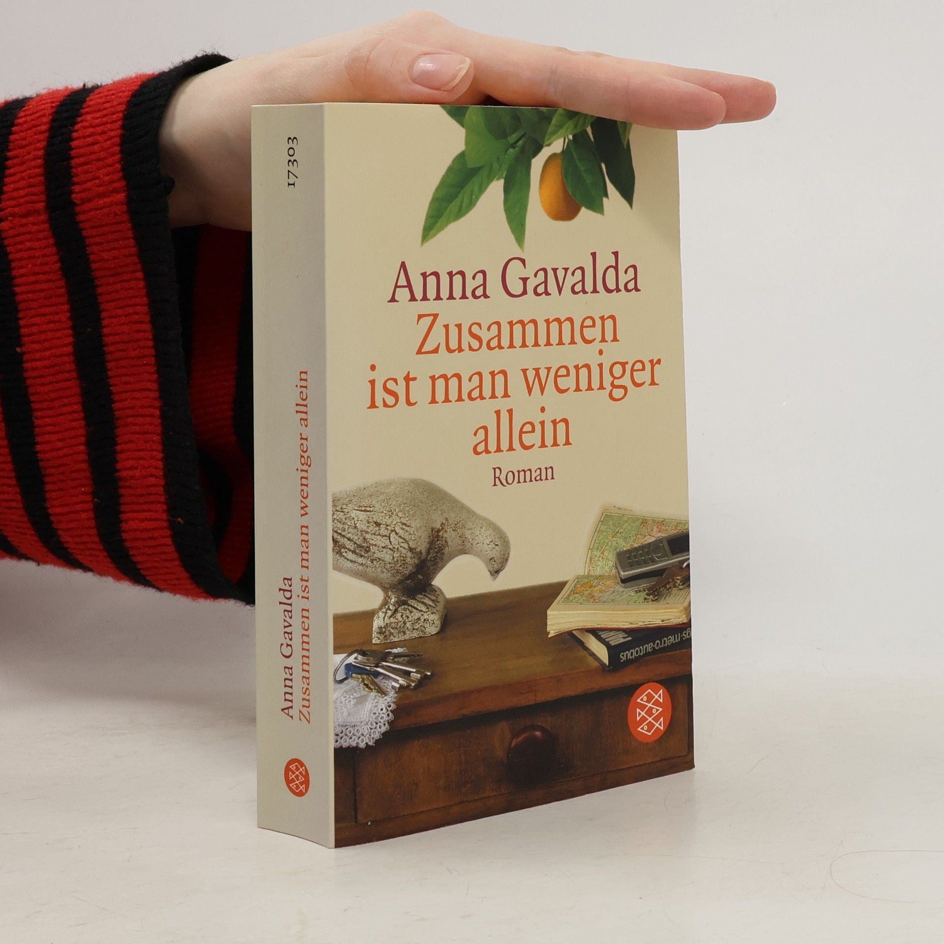 Anna Gavalda Zusammen ist man weniger allein