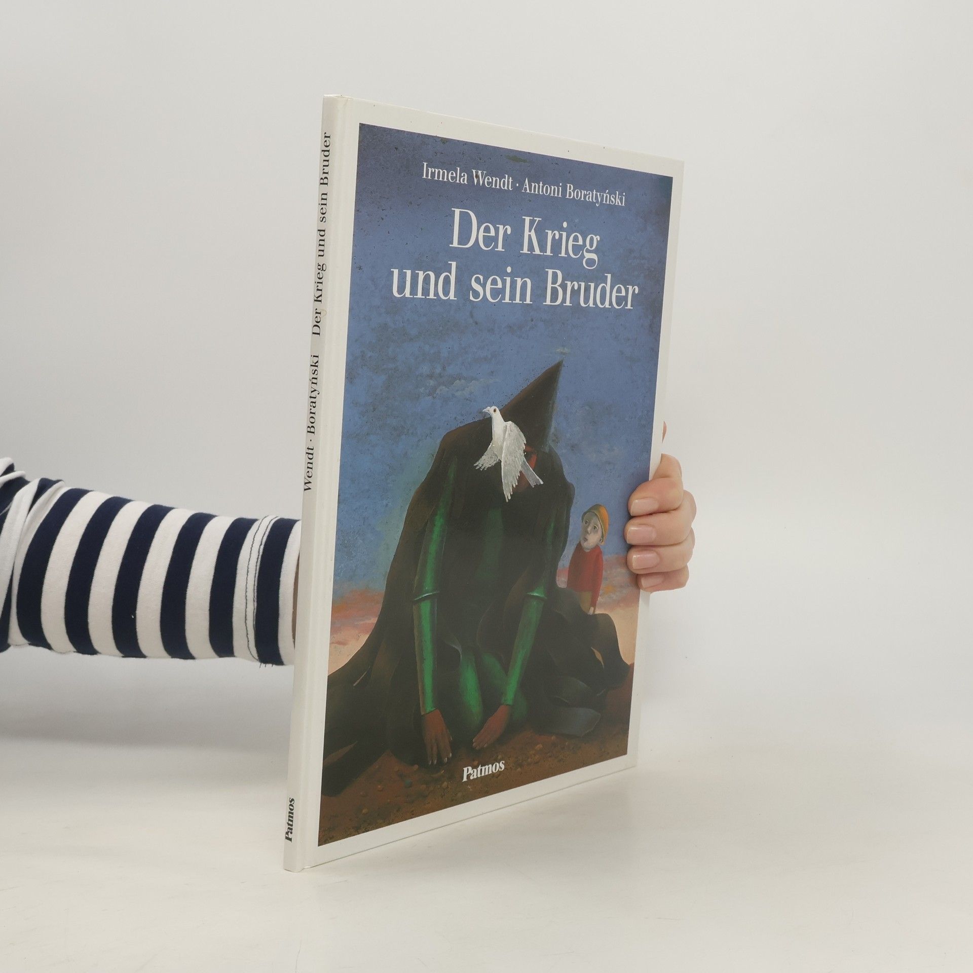 Irmela Wendt Der Krieg und sein Bruder