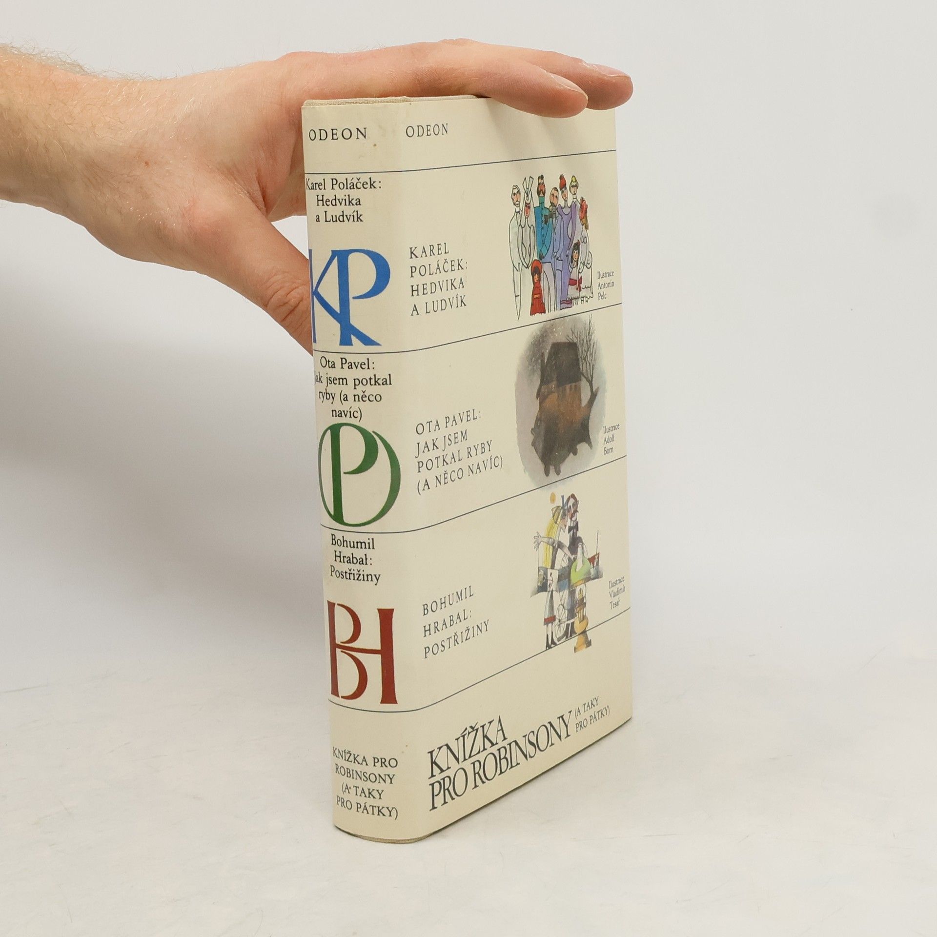 Karel Poláček Hedvika a Ludvík. Jak jsem potkal ryby (a něco navíc). Postřižiny